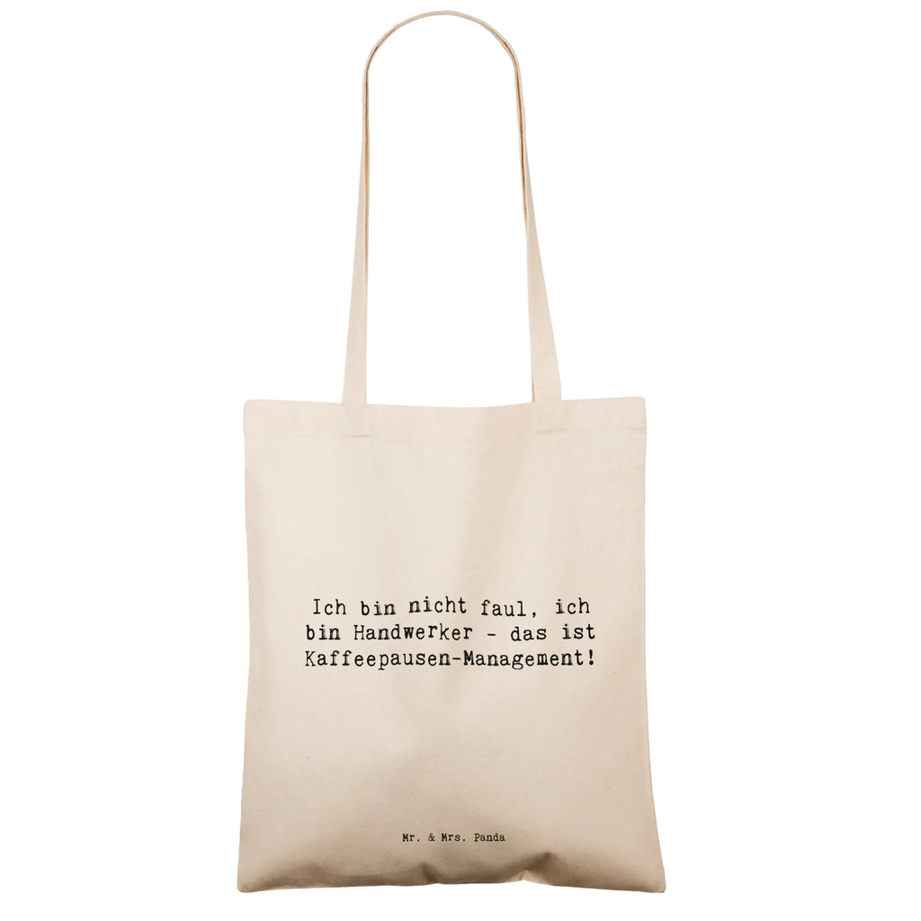 Tragetasche Spruch Ich bin nicht faul, ich bin Handwerker - das ist Kaffeepausen-Management! Beuteltasche, Beutel, Einkaufstasche, Jutebeutel, Stoffbeutel, Tasche, Shopper, Umhängetasche, Strandtasche, Schultertasche, Stofftasche, Tragetasche, Badetasche, Jutetasche, Einkaufstüte, Laptoptasche, Beruf, Ausbildung, Jubiläum, Abschied, Rente, Kollege, Kollegin, Geschenk, Schenken, Arbeitskollege, Mitarbeiter, Firma, Danke, Dankeschön