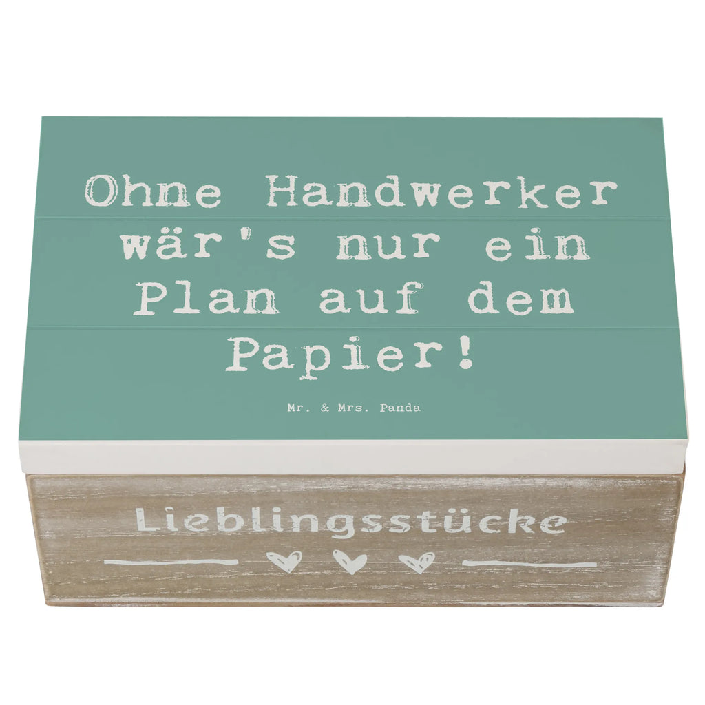 Holzkiste Spruch Ohne Handwerker wär's nur ein Plan auf dem Papier! Holzkiste, Kiste, Schatzkiste, Truhe, Schatulle, XXL, Erinnerungsbox, Erinnerungskiste, Dekokiste, Aufbewahrungsbox, Geschenkbox, Geschenkdose, Beruf, Ausbildung, Jubiläum, Abschied, Rente, Kollege, Kollegin, Geschenk, Schenken, Arbeitskollege, Mitarbeiter, Firma, Danke, Dankeschön