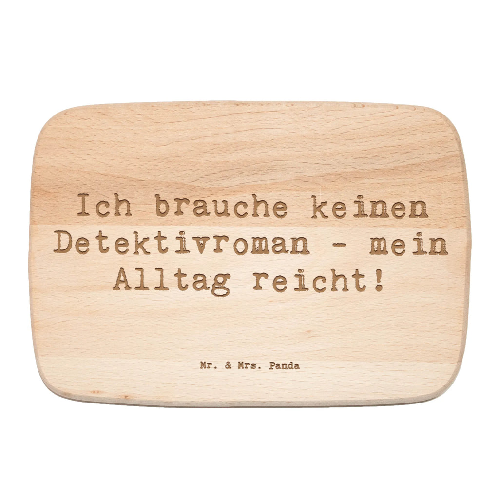 Frühstücksbrett Spruch Ich brauche keinen Detektivroman - mein Alltag reicht! Frühstücksbrett, Holzbrett, Schneidebrett, Schneidebrett Holz, Frühstücksbrettchen, Küchenbrett, Beruf, Ausbildung, Jubiläum, Abschied, Rente, Kollege, Kollegin, Geschenk, Schenken, Arbeitskollege, Mitarbeiter, Firma, Danke, Dankeschön