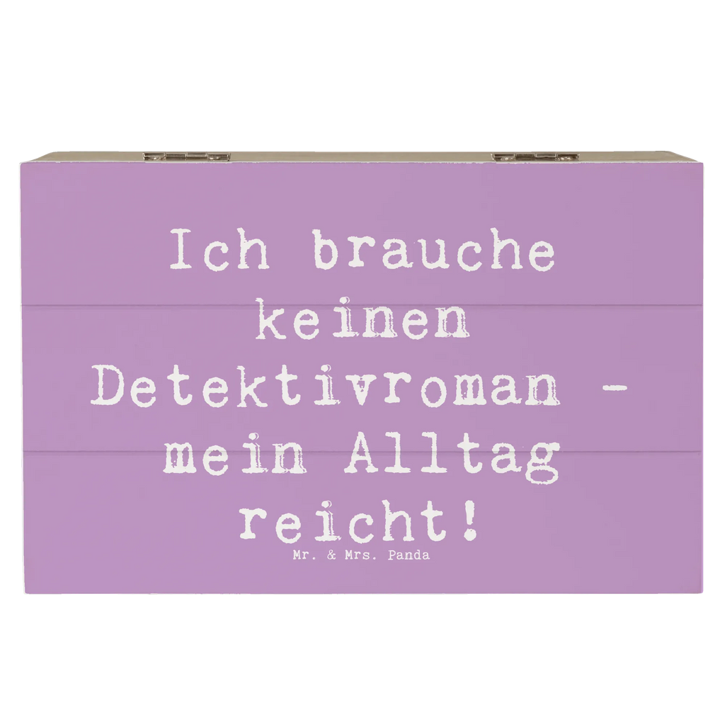 Holzkiste Spruch Ich brauche keinen Detektivroman - mein Alltag reicht! Holzkiste, Kiste, Schatzkiste, Truhe, Schatulle, XXL, Erinnerungsbox, Erinnerungskiste, Dekokiste, Aufbewahrungsbox, Geschenkbox, Geschenkdose, Beruf, Ausbildung, Jubiläum, Abschied, Rente, Kollege, Kollegin, Geschenk, Schenken, Arbeitskollege, Mitarbeiter, Firma, Danke, Dankeschön