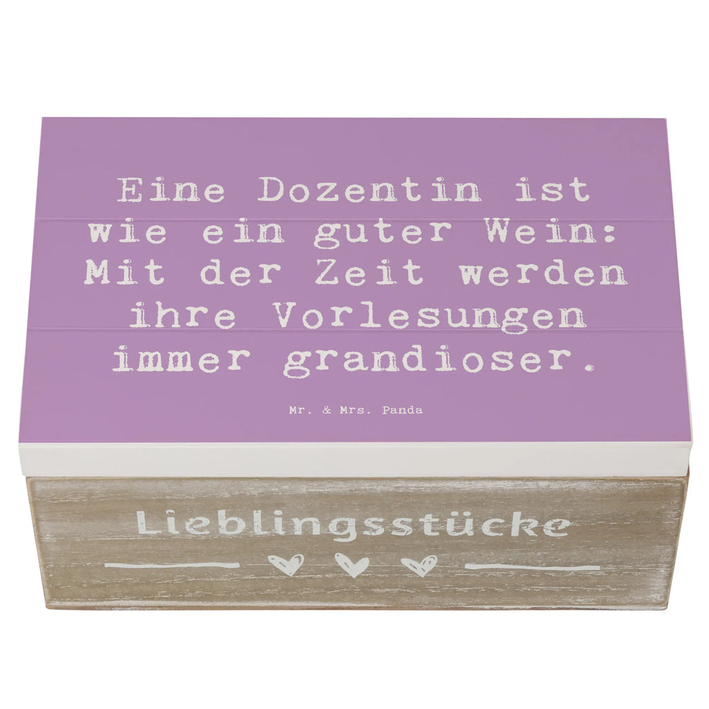 Holzkiste Spruch Eine Dozentin ist wie ein guter Wein: Mit der Zeit werden ihre Vorlesungen immer grandioser. Holzkiste, Kiste, Schatzkiste, Truhe, Schatulle, XXL, Erinnerungsbox, Erinnerungskiste, Dekokiste, Aufbewahrungsbox, Geschenkbox, Geschenkdose, Beruf, Ausbildung, Jubiläum, Abschied, Rente, Kollege, Kollegin, Geschenk, Schenken, Arbeitskollege, Mitarbeiter, Firma, Danke, Dankeschön