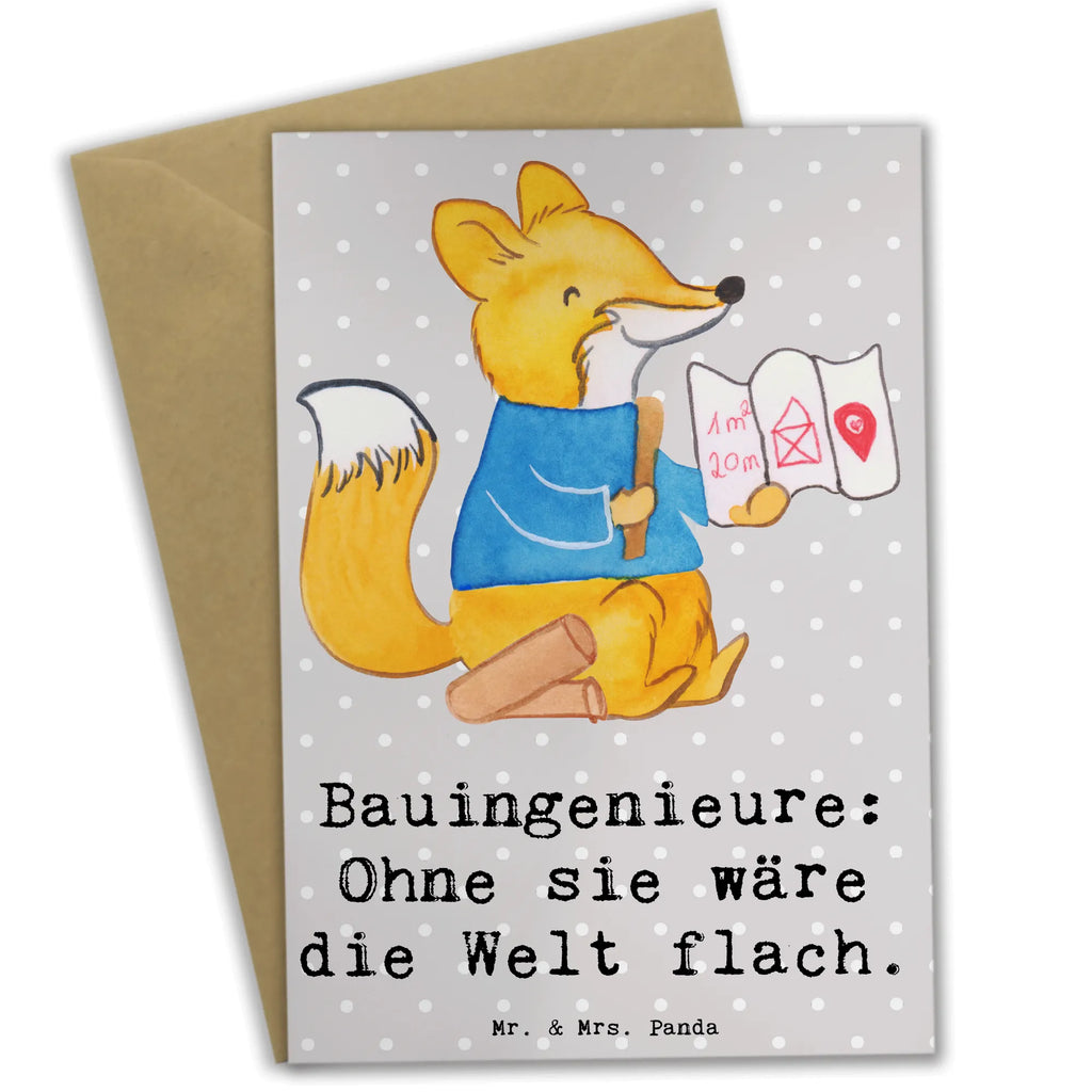 Grußkarte Bauingenieure: Ohne sie wäre die Welt flach. Grußkarte, Klappkarte, Einladungskarte, Glückwunschkarte, Hochzeitskarte, Geburtstagskarte, Karte, Ansichtskarten, Beruf, Ausbildung, Jubiläum, Abschied, Rente, Kollege, Kollegin, Geschenk, Schenken, Arbeitskollege, Mitarbeiter, Firma, Danke, Dankeschön