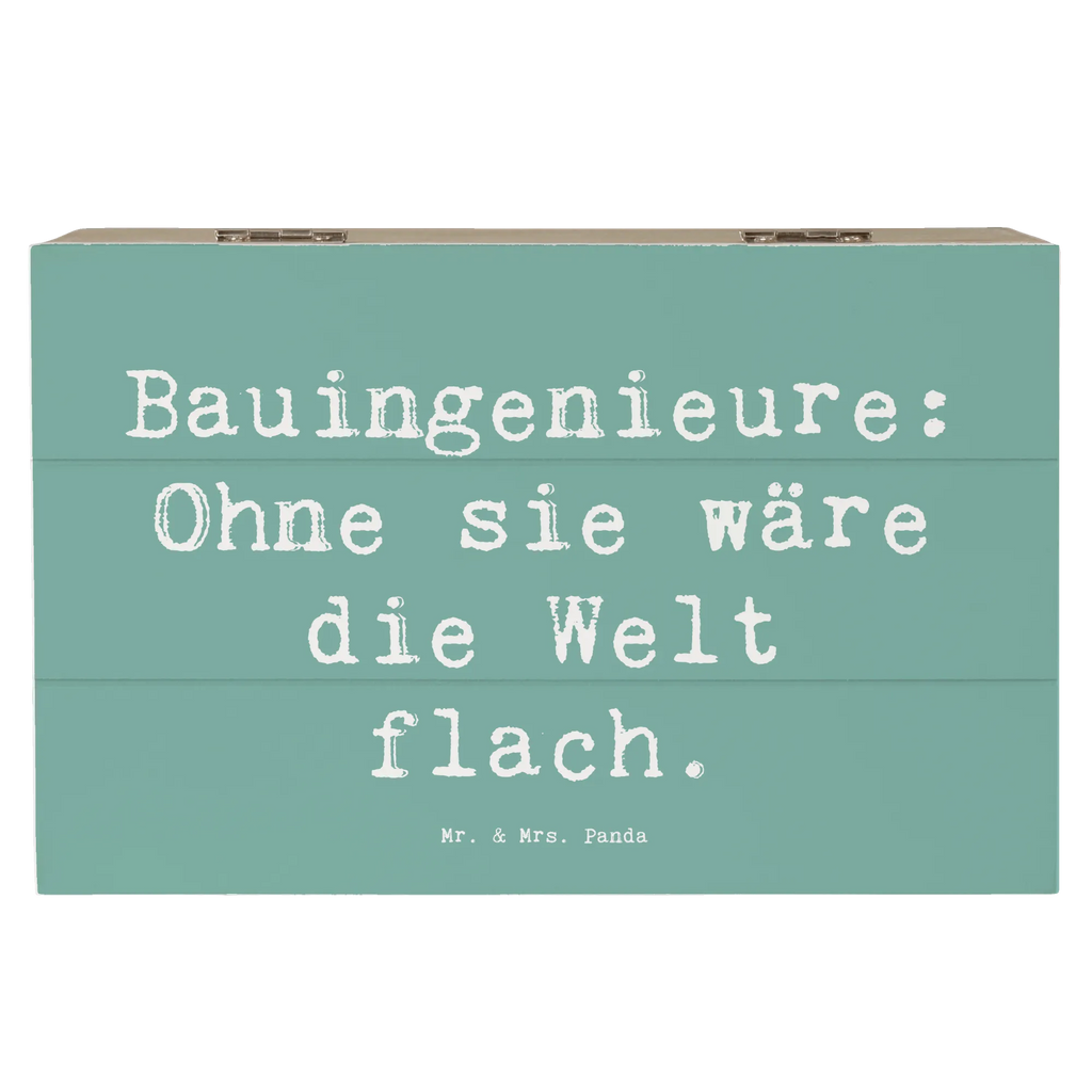 Holzkiste Spruch Bauingenieure: Ohne sie wäre die Welt flach. Holzkiste, Kiste, Schatzkiste, Truhe, Schatulle, XXL, Erinnerungsbox, Erinnerungskiste, Dekokiste, Aufbewahrungsbox, Geschenkbox, Geschenkdose, Beruf, Ausbildung, Jubiläum, Abschied, Rente, Kollege, Kollegin, Geschenk, Schenken, Arbeitskollege, Mitarbeiter, Firma, Danke, Dankeschön