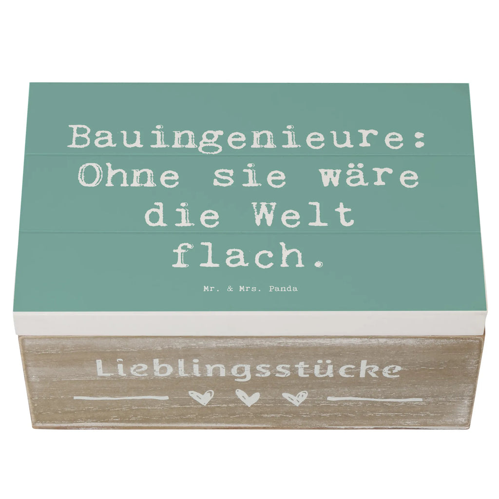 Holzkiste Spruch Bauingenieure: Ohne sie wäre die Welt flach. Holzkiste, Kiste, Schatzkiste, Truhe, Schatulle, XXL, Erinnerungsbox, Erinnerungskiste, Dekokiste, Aufbewahrungsbox, Geschenkbox, Geschenkdose, Beruf, Ausbildung, Jubiläum, Abschied, Rente, Kollege, Kollegin, Geschenk, Schenken, Arbeitskollege, Mitarbeiter, Firma, Danke, Dankeschön