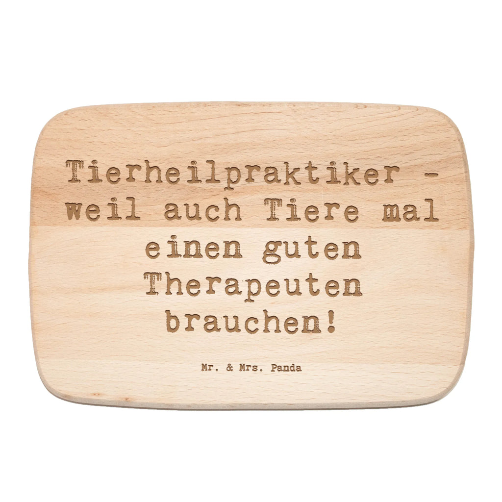 Frühstücksbrett Spruch Tierheilpraktiker - weil auch Tiere mal einen guten Therapeuten brauchen! Frühstücksbrett, Holzbrett, Schneidebrett, Schneidebrett Holz, Frühstücksbrettchen, Küchenbrett, Beruf, Ausbildung, Jubiläum, Abschied, Rente, Kollege, Kollegin, Geschenk, Schenken, Arbeitskollege, Mitarbeiter, Firma, Danke, Dankeschön