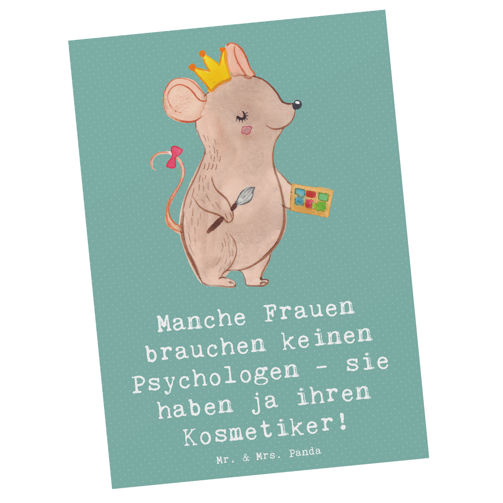 Postkarte Manche Frauen brauchen keinen Psychologen - sie haben ja ihren Kosmetiker! Postkarte, Karte, Geschenkkarte, Grußkarte, Einladung, Ansichtskarte, Geburtstagskarte, Einladungskarte, Dankeskarte, Ansichtskarten, Einladung Geburtstag, Einladungskarten Geburtstag, Beruf, Ausbildung, Jubiläum, Abschied, Rente, Kollege, Kollegin, Geschenk, Schenken, Arbeitskollege, Mitarbeiter, Firma, Danke, Dankeschön