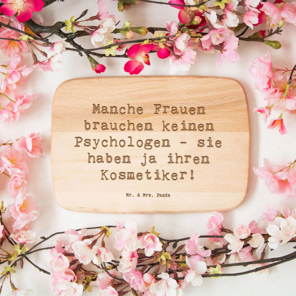 Frühstücksbrett Spruch Manche Frauen brauchen keinen Psychologen - sie haben ja ihren Kosmetiker! Frühstücksbrett, Holzbrett, Schneidebrett, Schneidebrett Holz, Frühstücksbrettchen, Küchenbrett, Beruf, Ausbildung, Jubiläum, Abschied, Rente, Kollege, Kollegin, Geschenk, Schenken, Arbeitskollege, Mitarbeiter, Firma, Danke, Dankeschön