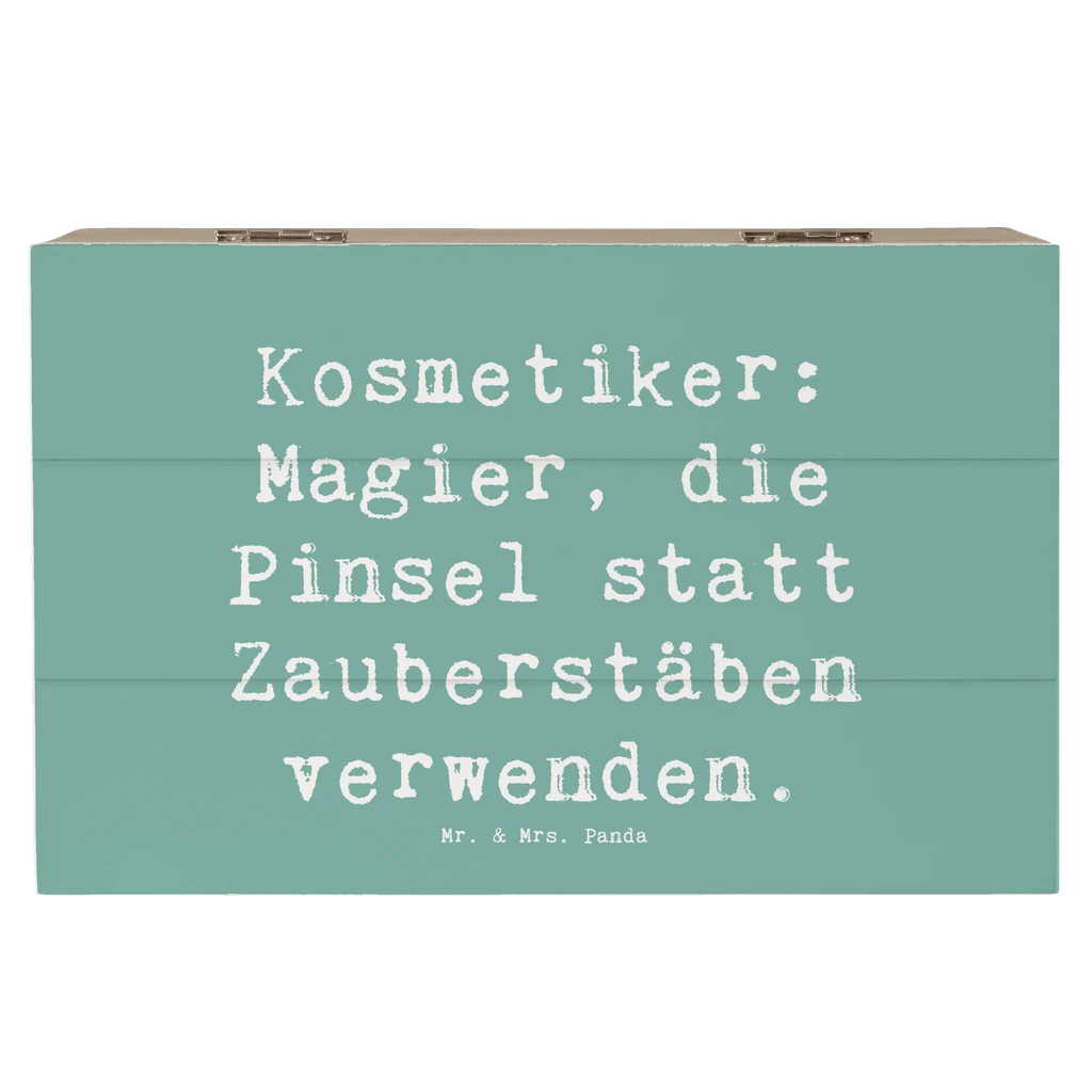 Holzkiste Spruch Kosmetiker: Magier, die Pinsel statt Zauberstäben verwenden. Holzkiste, Kiste, Schatzkiste, Truhe, Schatulle, XXL, Erinnerungsbox, Erinnerungskiste, Dekokiste, Aufbewahrungsbox, Geschenkbox, Geschenkdose, Beruf, Ausbildung, Jubiläum, Abschied, Rente, Kollege, Kollegin, Geschenk, Schenken, Arbeitskollege, Mitarbeiter, Firma, Danke, Dankeschön