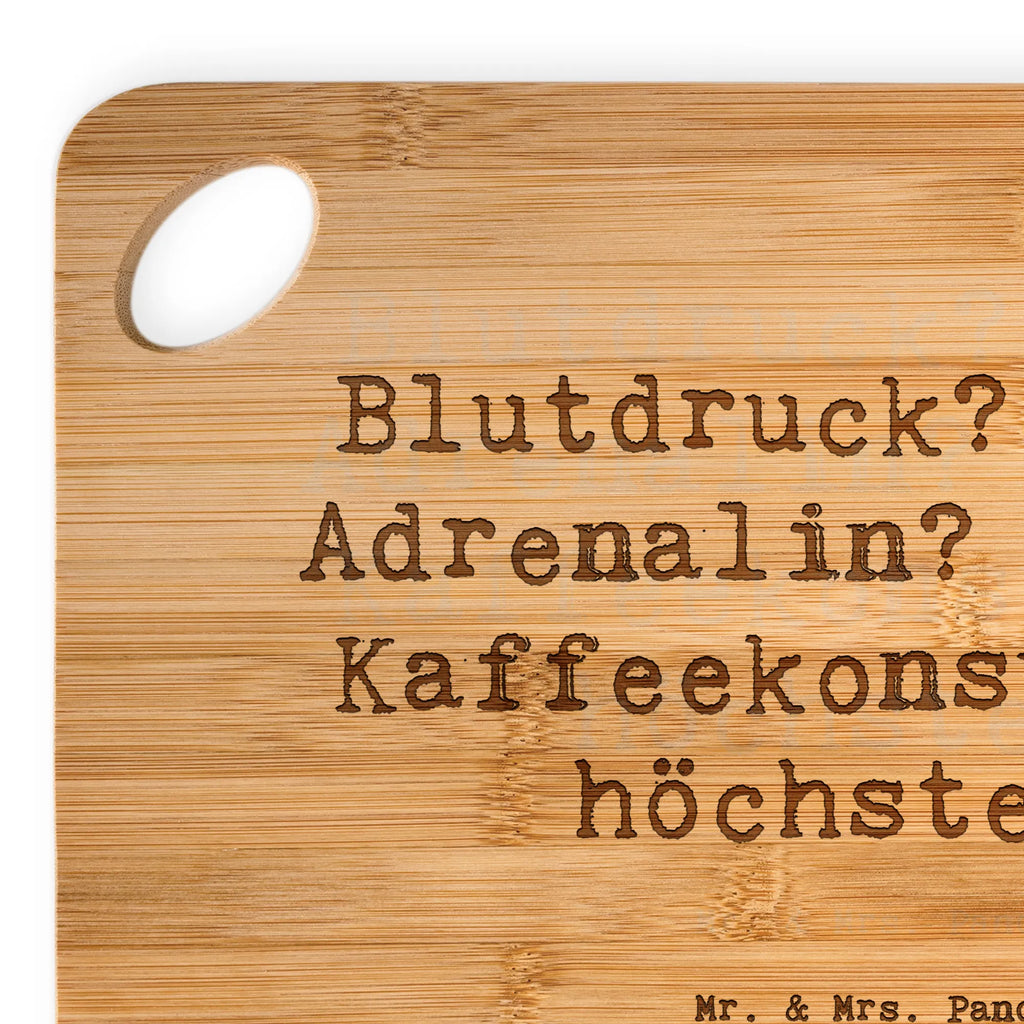 Bambus - Schneidebrett Spruch Blutdruck? Hoch! Adrenalin? Höher! Kaffeekonsum? Am höchsten! Schneidebrett, Holzbrett, Küchenbrett, Frühstücksbrett, Hackbrett, Brett, Holzbrettchen, Servierbrett, Bretter, Holzbretter, Holz Bretter, Schneidebrett Holz, Holzbrett mit Gravur, Schneidbrett, Holzbrett Küche, Holzschneidebrett, Beruf, Ausbildung, Jubiläum, Abschied, Rente, Kollege, Kollegin, Geschenk, Schenken, Arbeitskollege, Mitarbeiter, Firma, Danke, Dankeschön