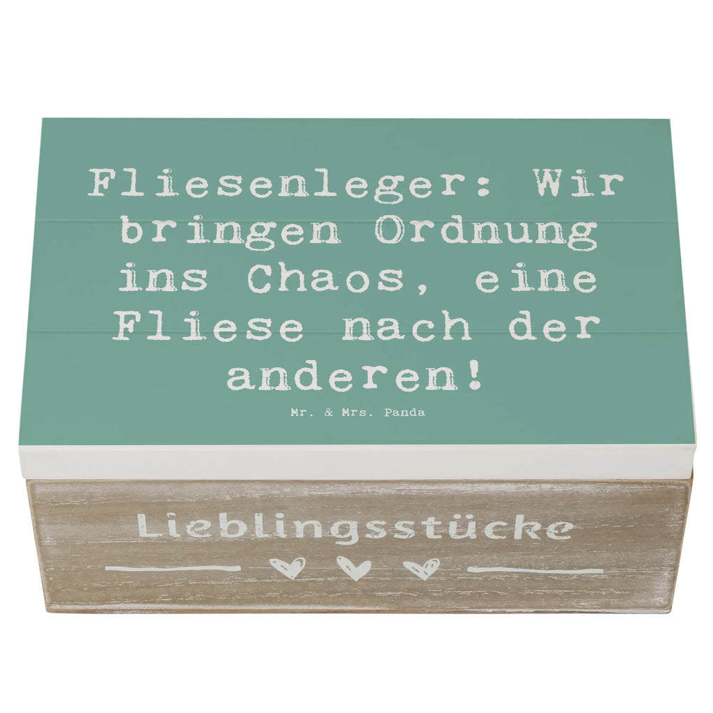 Holzkiste Spruch Fliesenleger: Wir bringen Ordnung ins Chaos, eine Fliese nach der anderen! Holzkiste, Kiste, Schatzkiste, Truhe, Schatulle, XXL, Erinnerungsbox, Erinnerungskiste, Dekokiste, Aufbewahrungsbox, Geschenkbox, Geschenkdose, Beruf, Ausbildung, Jubiläum, Abschied, Rente, Kollege, Kollegin, Geschenk, Schenken, Arbeitskollege, Mitarbeiter, Firma, Danke, Dankeschön