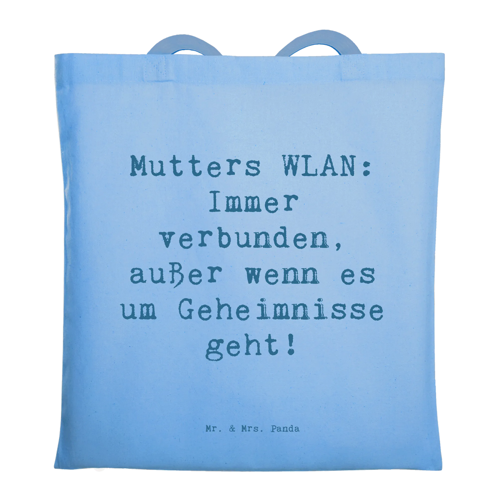 Tragetasche Spruch Mutters WLAN Beuteltasche, Beutel, Einkaufstasche, Jutebeutel, Stoffbeutel, Tasche, Shopper, Umhängetasche, Strandtasche, Schultertasche, Stofftasche, Tragetasche, Badetasche, Jutetasche, Einkaufstüte, Laptoptasche, Familie, Vatertag, Muttertag, Bruder, Schwester, Mama, Papa, Oma, Opa