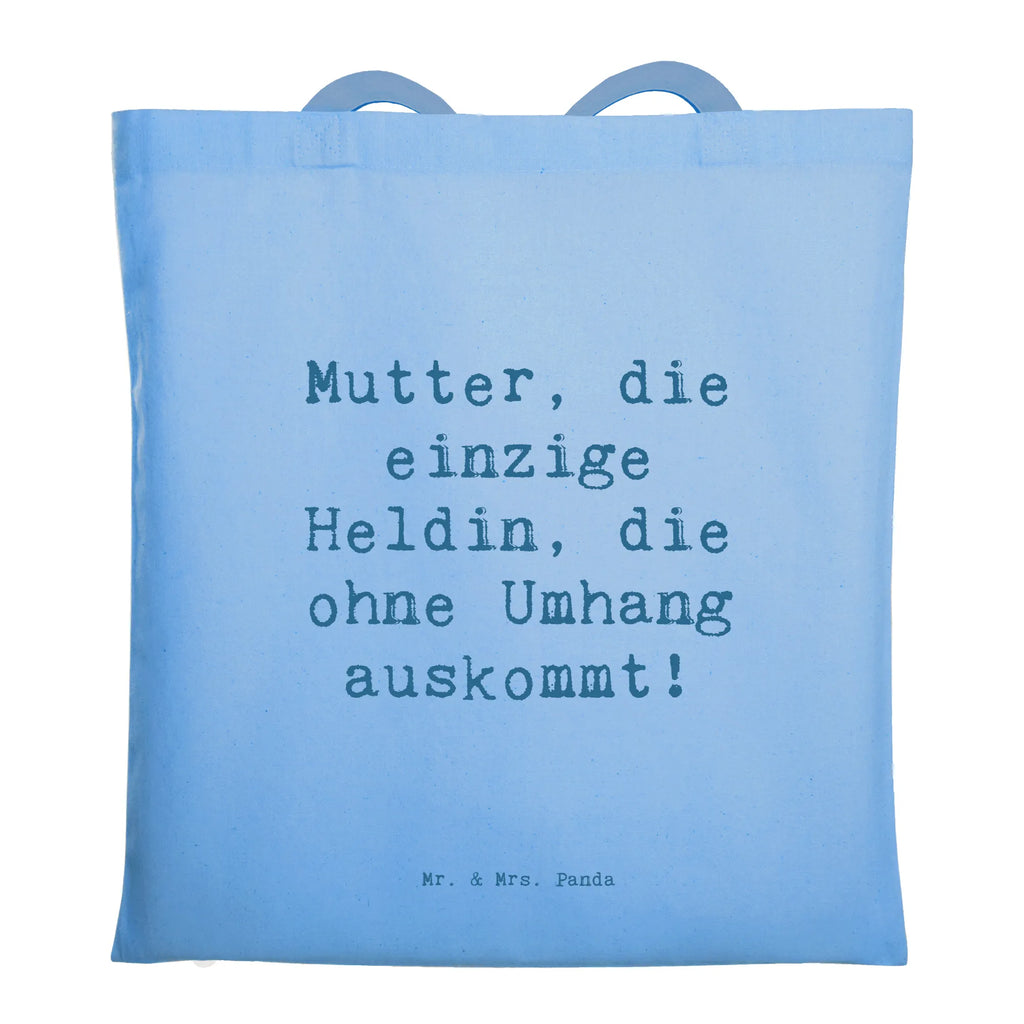 Tragetasche Spruch Heldin Mutter Beuteltasche, Beutel, Einkaufstasche, Jutebeutel, Stoffbeutel, Tasche, Shopper, Umhängetasche, Strandtasche, Schultertasche, Stofftasche, Tragetasche, Badetasche, Jutetasche, Einkaufstüte, Laptoptasche, Familie, Vatertag, Muttertag, Bruder, Schwester, Mama, Papa, Oma, Opa