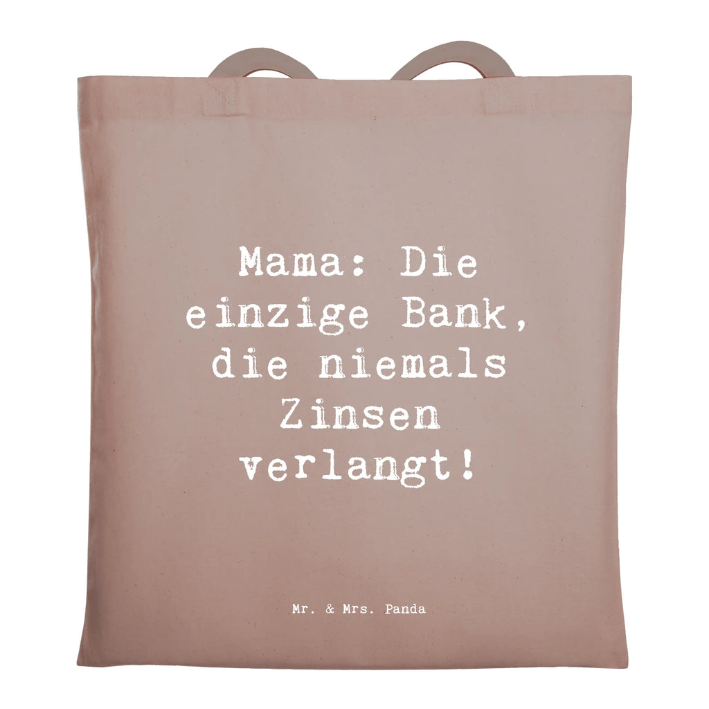 Tragetasche Spruch Mutter Bank Beuteltasche, Beutel, Einkaufstasche, Jutebeutel, Stoffbeutel, Tasche, Shopper, Umhängetasche, Strandtasche, Schultertasche, Stofftasche, Tragetasche, Badetasche, Jutetasche, Einkaufstüte, Laptoptasche, Familie, Vatertag, Muttertag, Bruder, Schwester, Mama, Papa, Oma, Opa