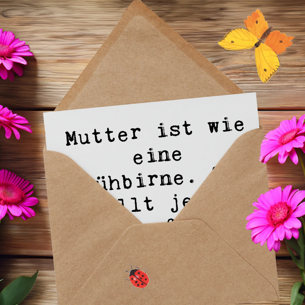 Deluxe Karte Spruch Mutter Glühbirne Karte, Grußkarte, Klappkarte, Einladungskarte, Glückwunschkarte, Hochzeitskarte, Geburtstagskarte, Hochwertige Grußkarte, Hochwertige Klappkarte, Familie, Vatertag, Muttertag, Bruder, Schwester, Mama, Papa, Oma, Opa