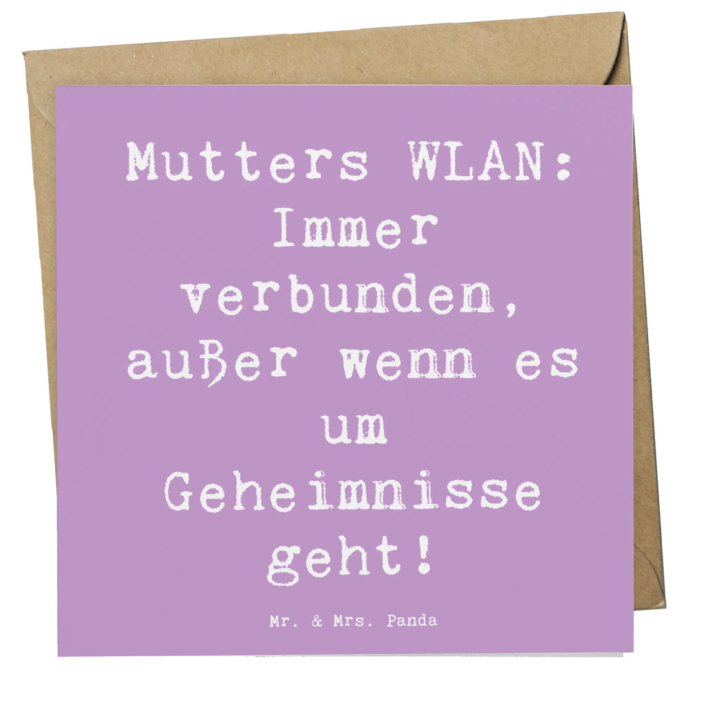 Deluxe Karte Spruch Mutters WLAN Karte, Grußkarte, Klappkarte, Einladungskarte, Glückwunschkarte, Hochzeitskarte, Geburtstagskarte, Hochwertige Grußkarte, Hochwertige Klappkarte, Familie, Vatertag, Muttertag, Bruder, Schwester, Mama, Papa, Oma, Opa