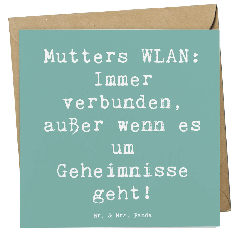 Deluxe Karte Spruch Mutters WLAN Karte, Grußkarte, Klappkarte, Einladungskarte, Glückwunschkarte, Hochzeitskarte, Geburtstagskarte, Hochwertige Grußkarte, Hochwertige Klappkarte, Familie, Vatertag, Muttertag, Bruder, Schwester, Mama, Papa, Oma, Opa