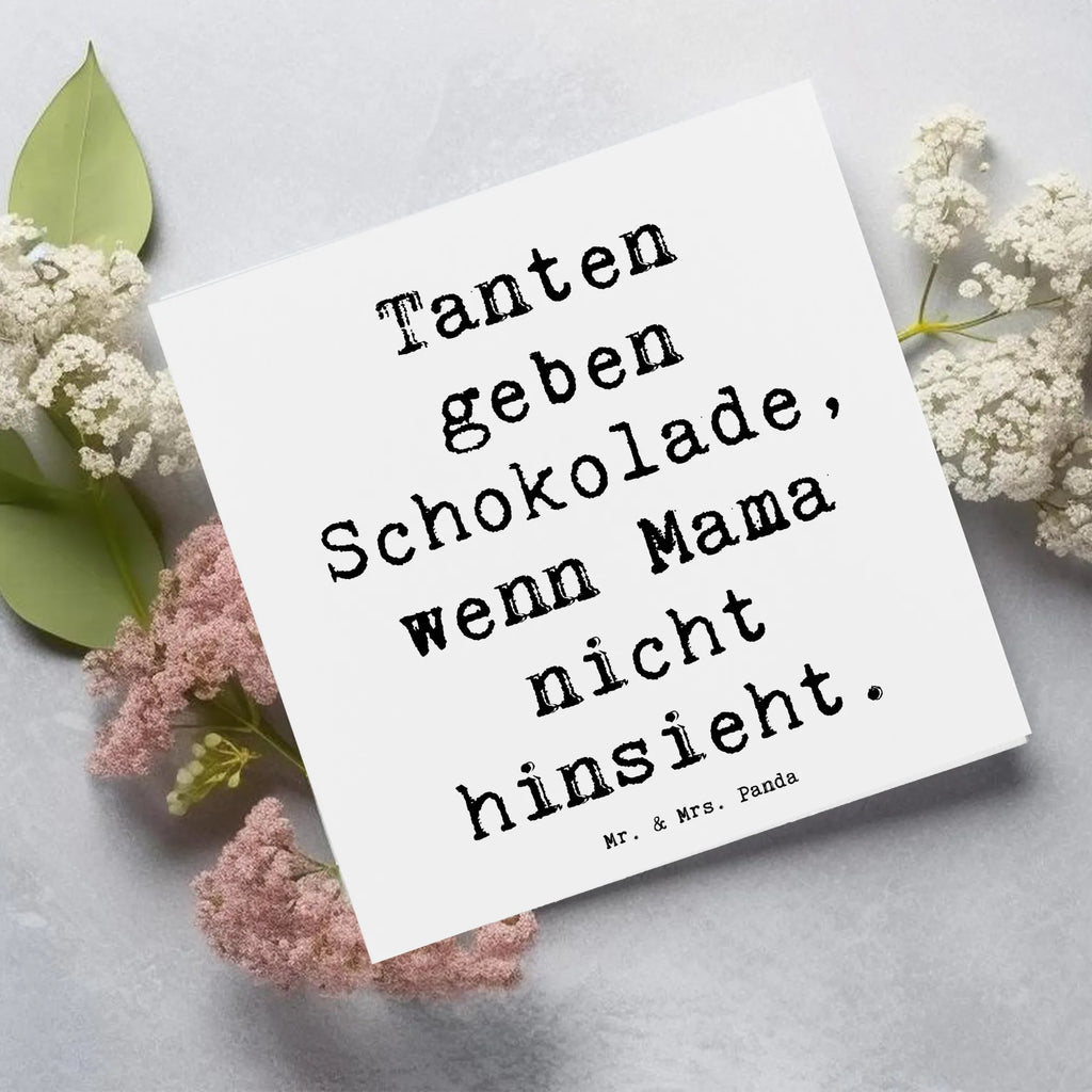 Deluxe Karte Spruch Tanten geben Schokolade, wenn Mama nicht hinsieht. Karte, Grußkarte, Klappkarte, Einladungskarte, Glückwunschkarte, Hochzeitskarte, Geburtstagskarte, Hochwertige Grußkarte, Hochwertige Klappkarte, Familie, Vatertag, Muttertag, Bruder, Schwester, Mama, Papa, Oma, Opa