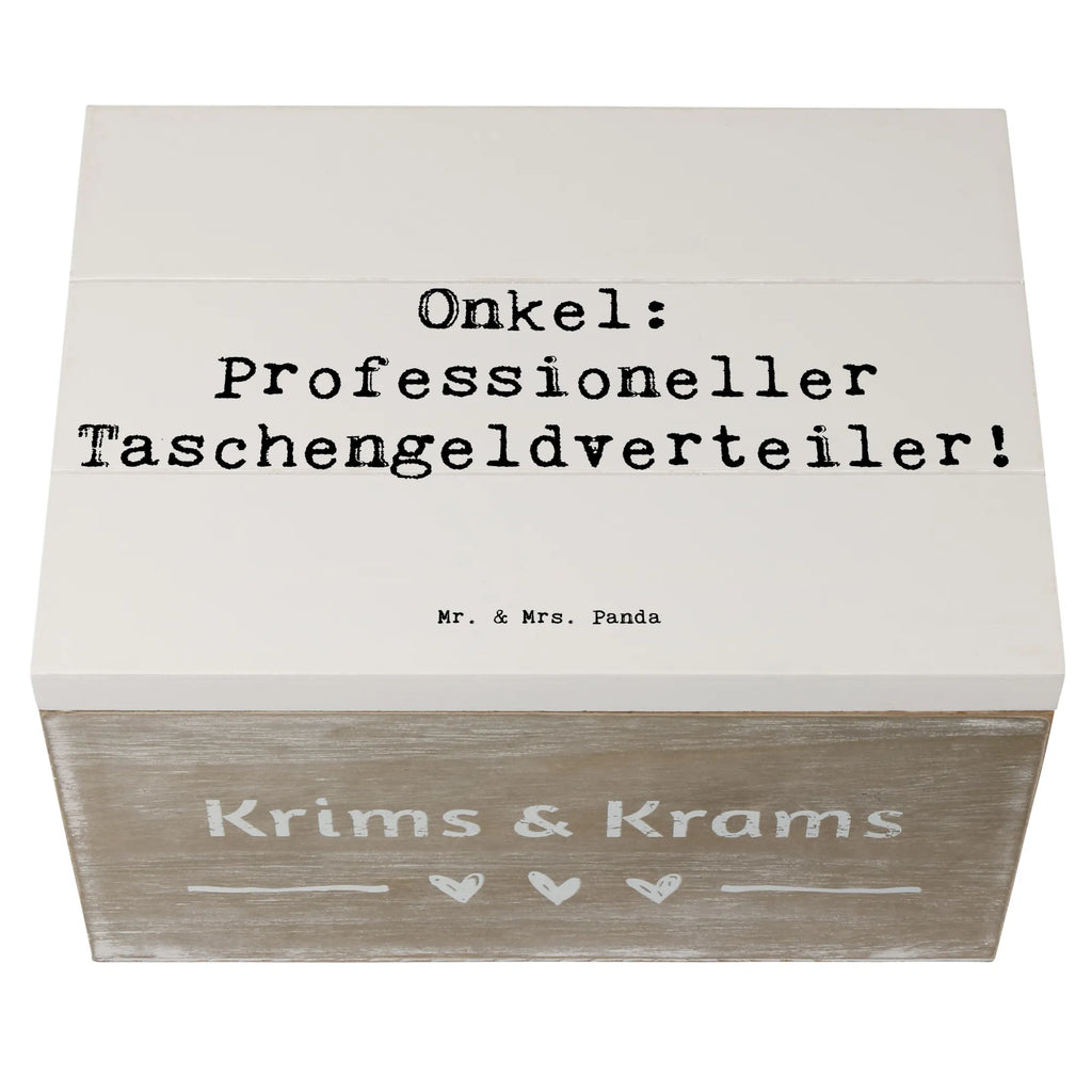 Holzkiste Spruch Onkel: Professioneller Taschengeldverteiler! Holzkiste, Kiste, Schatzkiste, Truhe, Schatulle, XXL, Erinnerungsbox, Erinnerungskiste, Dekokiste, Aufbewahrungsbox, Geschenkbox, Geschenkdose, Familie, Vatertag, Muttertag, Bruder, Schwester, Mama, Papa, Oma, Opa