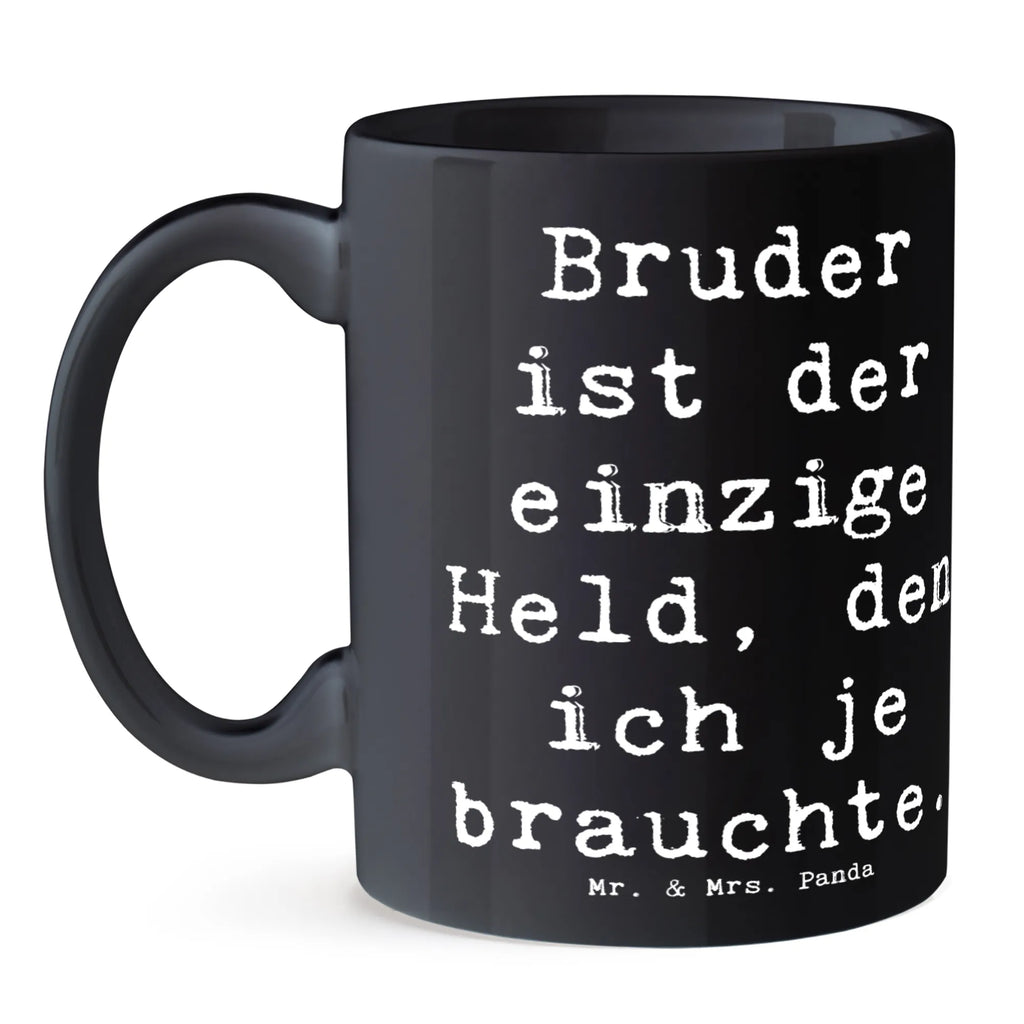 Tasse Spruch Bruder Held Tasse, Kaffeetasse, Teetasse, Becher, Kaffeebecher, Teebecher, Keramiktasse, Porzellantasse, Büro Tasse, Geschenk Tasse, Tasse Sprüche, Tasse Motive, Kaffeetassen, Tasse bedrucken, Designer Tasse, Cappuccino Tassen, Schöne Teetassen, Familie, Vatertag, Muttertag, Bruder, Schwester, Mama, Papa, Oma, Opa