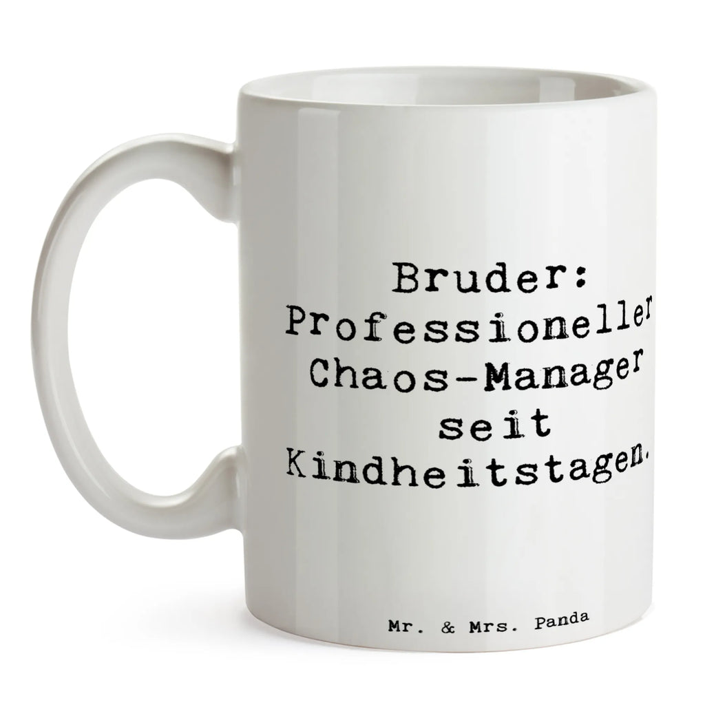 Tasse Spruch Bruder Chaos-Manager Tasse, Kaffeetasse, Teetasse, Becher, Kaffeebecher, Teebecher, Keramiktasse, Porzellantasse, Büro Tasse, Geschenk Tasse, Tasse Sprüche, Tasse Motive, Kaffeetassen, Tasse bedrucken, Designer Tasse, Cappuccino Tassen, Schöne Teetassen, Familie, Vatertag, Muttertag, Bruder, Schwester, Mama, Papa, Oma, Opa