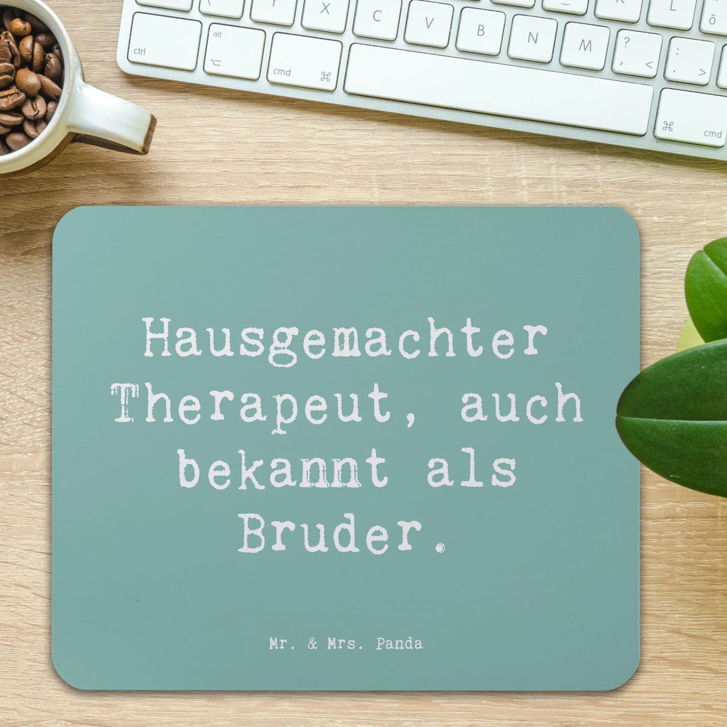 Mauspad Spruch Bruder Therapeut Mousepad, Computer zubehör, Büroausstattung, PC Zubehör, Arbeitszimmer, Mauspad, Einzigartiges Mauspad, Designer Mauspad, Mausunterlage, Mauspad Büro, Familie, Vatertag, Muttertag, Bruder, Schwester, Mama, Papa, Oma, Opa