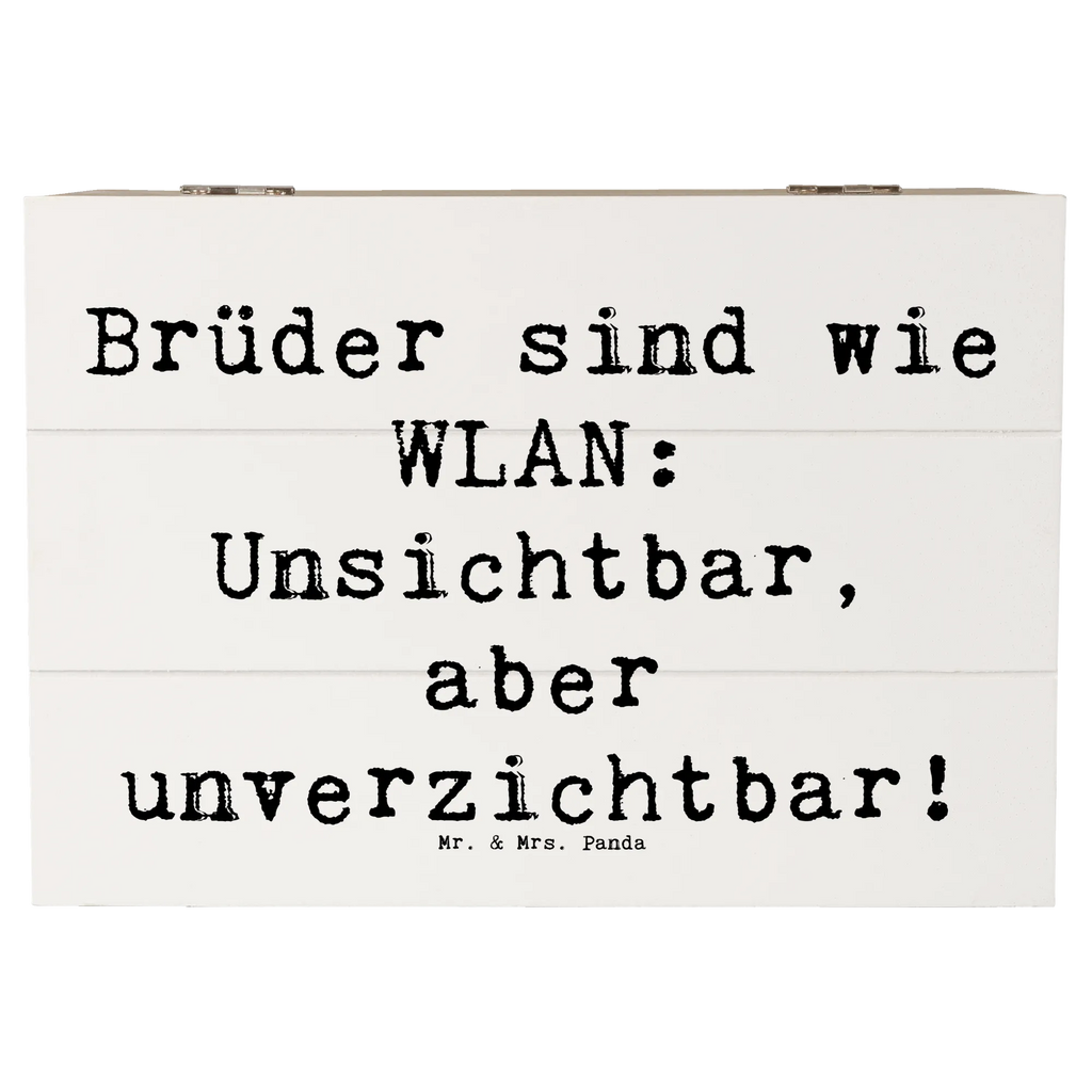 Holzkiste Spruch Brüder sind wie WLAN: Unsichtbar, aber unverzichtbar! Holzkiste, Kiste, Schatzkiste, Truhe, Schatulle, XXL, Erinnerungsbox, Erinnerungskiste, Dekokiste, Aufbewahrungsbox, Geschenkbox, Geschenkdose, Familie, Vatertag, Muttertag, Bruder, Schwester, Mama, Papa, Oma, Opa