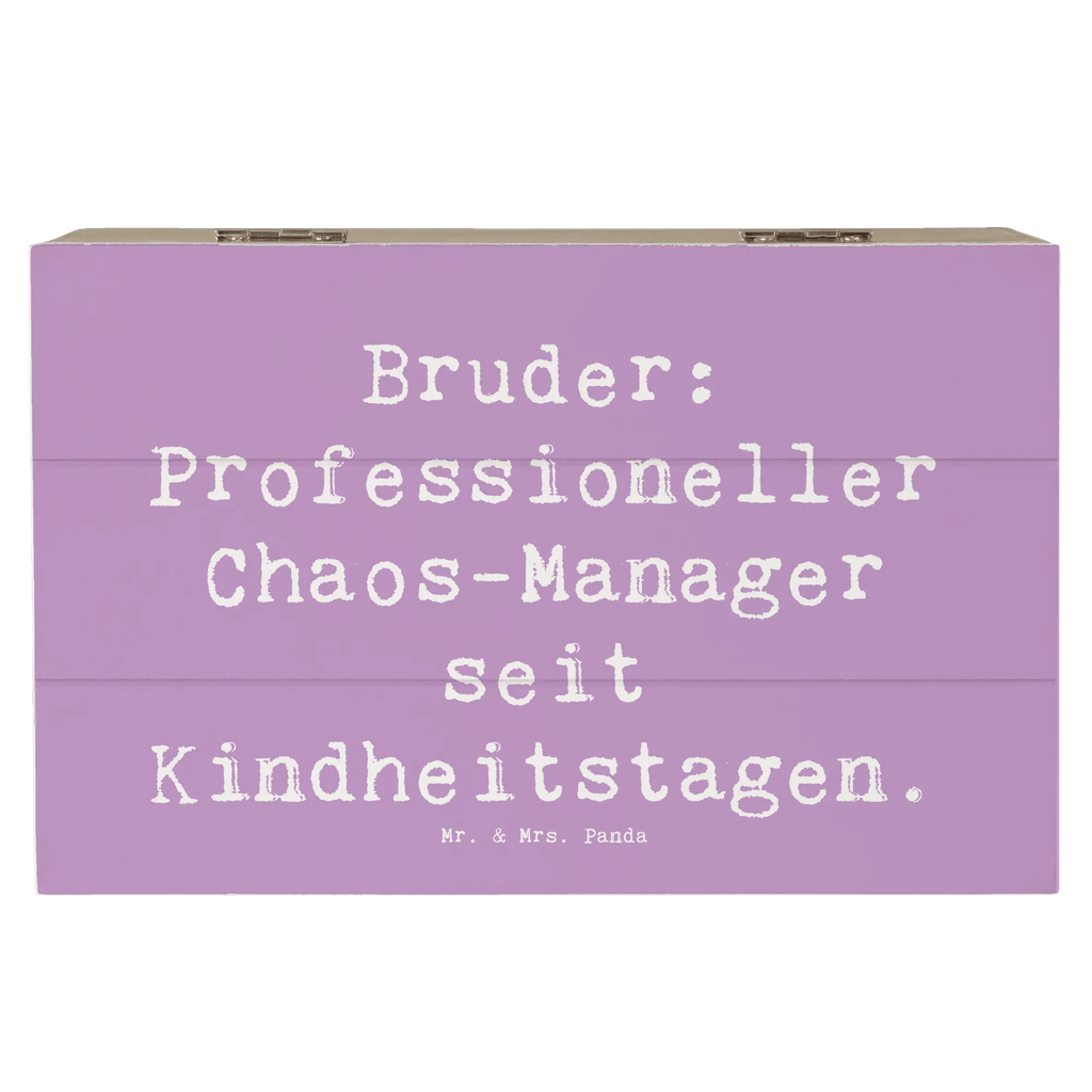 Holzkiste Spruch Bruder Chaos-Manager Holzkiste, Kiste, Schatzkiste, Truhe, Schatulle, XXL, Erinnerungsbox, Erinnerungskiste, Dekokiste, Aufbewahrungsbox, Geschenkbox, Geschenkdose, Familie, Vatertag, Muttertag, Bruder, Schwester, Mama, Papa, Oma, Opa