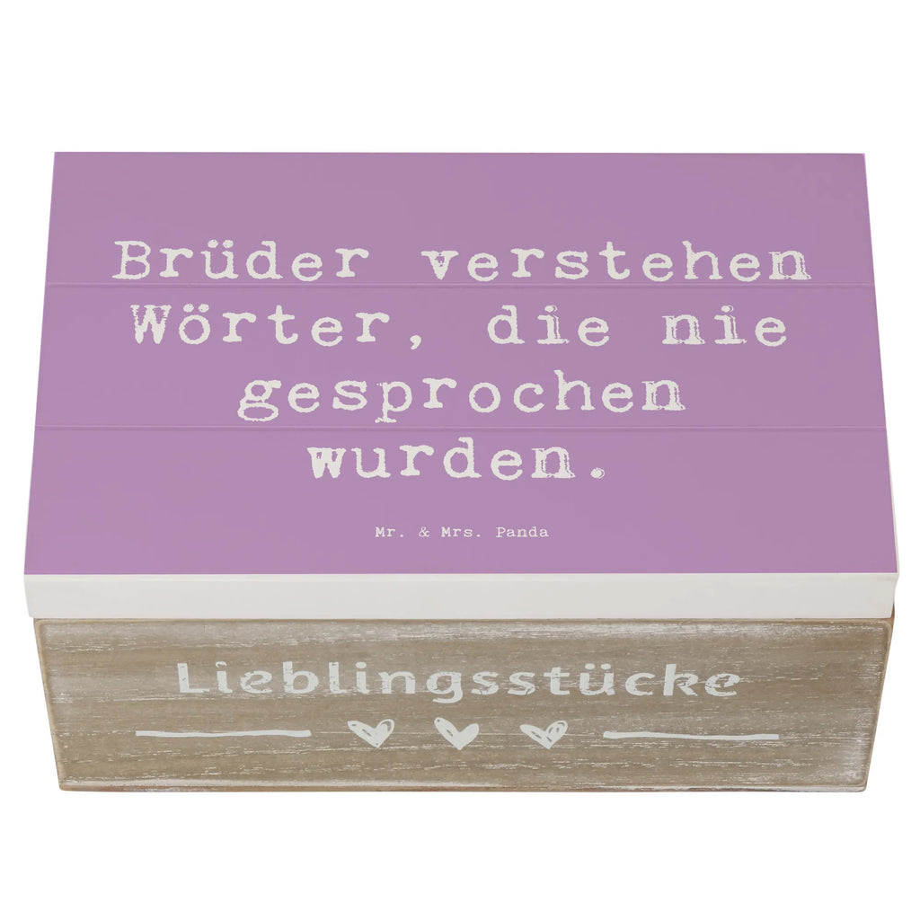 Holzkiste Spruch Bruderverständnis Holzkiste, Kiste, Schatzkiste, Truhe, Schatulle, XXL, Erinnerungsbox, Erinnerungskiste, Dekokiste, Aufbewahrungsbox, Geschenkbox, Geschenkdose, Familie, Vatertag, Muttertag, Bruder, Schwester, Mama, Papa, Oma, Opa