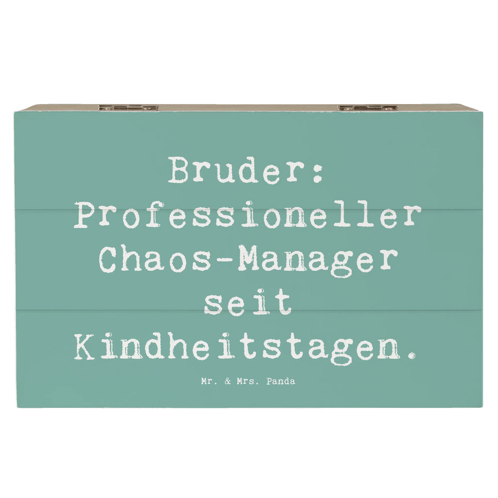 Holzkiste Spruch Bruder Chaos-Manager Holzkiste, Kiste, Schatzkiste, Truhe, Schatulle, XXL, Erinnerungsbox, Erinnerungskiste, Dekokiste, Aufbewahrungsbox, Geschenkbox, Geschenkdose, Familie, Vatertag, Muttertag, Bruder, Schwester, Mama, Papa, Oma, Opa