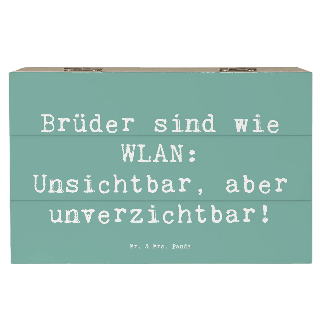 Holzkiste Spruch Brüder sind wie WLAN: Unsichtbar, aber unverzichtbar! Holzkiste, Kiste, Schatzkiste, Truhe, Schatulle, XXL, Erinnerungsbox, Erinnerungskiste, Dekokiste, Aufbewahrungsbox, Geschenkbox, Geschenkdose, Familie, Vatertag, Muttertag, Bruder, Schwester, Mama, Papa, Oma, Opa