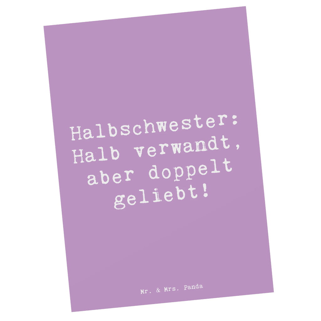 Postkarte Spruch Liebe Halbschwester Postkarte, Karte, Geschenkkarte, Grußkarte, Einladung, Ansichtskarte, Geburtstagskarte, Einladungskarte, Dankeskarte, Ansichtskarten, Einladung Geburtstag, Einladungskarten Geburtstag, Familie, Vatertag, Muttertag, Bruder, Schwester, Mama, Papa, Oma, Opa