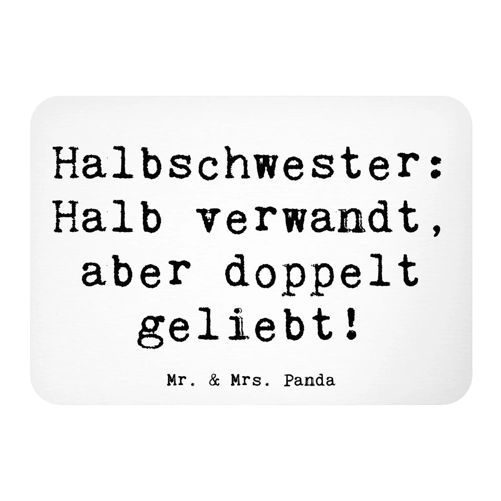 Magnet Spruch Liebe Halbschwester Kühlschrankmagnet, Pinnwandmagnet, Souvenir Magnet, Motivmagnete, Dekomagnet, Whiteboard Magnet, Notiz Magnet, Kühlschrank Dekoration, Familie, Vatertag, Muttertag, Bruder, Schwester, Mama, Papa, Oma, Opa