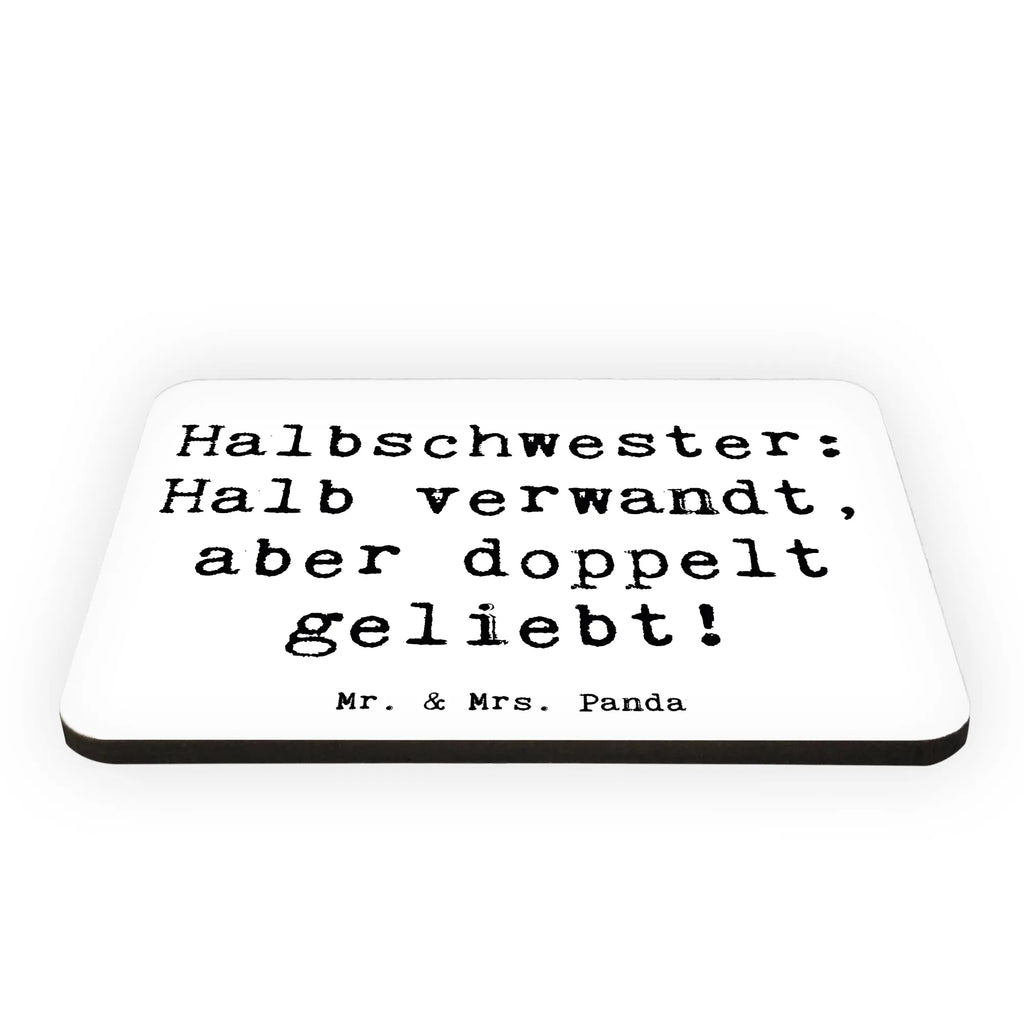 Magnet Spruch Liebe Halbschwester Kühlschrankmagnet, Pinnwandmagnet, Souvenir Magnet, Motivmagnete, Dekomagnet, Whiteboard Magnet, Notiz Magnet, Kühlschrank Dekoration, Familie, Vatertag, Muttertag, Bruder, Schwester, Mama, Papa, Oma, Opa