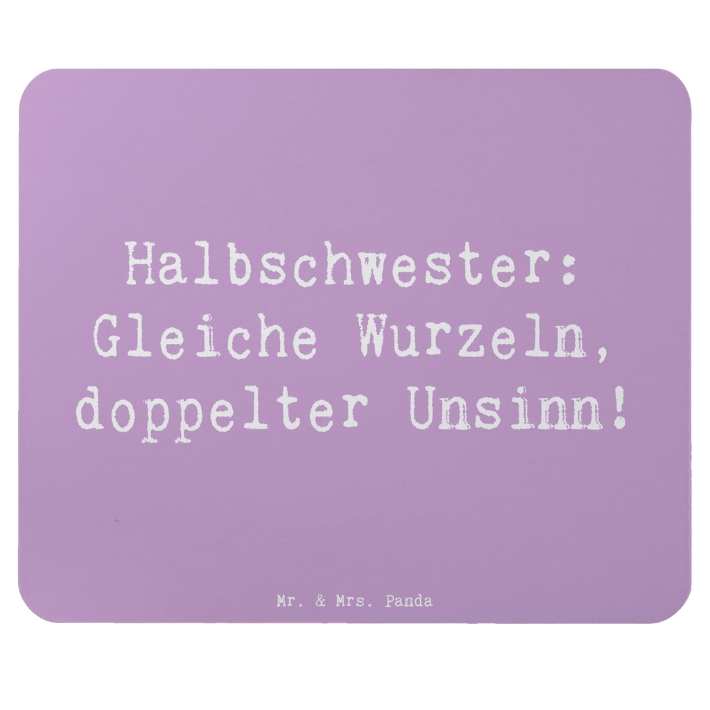 Mauspad Spruch Halbschwester Unsinn Mousepad, Computer zubehör, Büroausstattung, PC Zubehör, Arbeitszimmer, Mauspad, Einzigartiges Mauspad, Designer Mauspad, Mausunterlage, Mauspad Büro, Familie, Vatertag, Muttertag, Bruder, Schwester, Mama, Papa, Oma, Opa