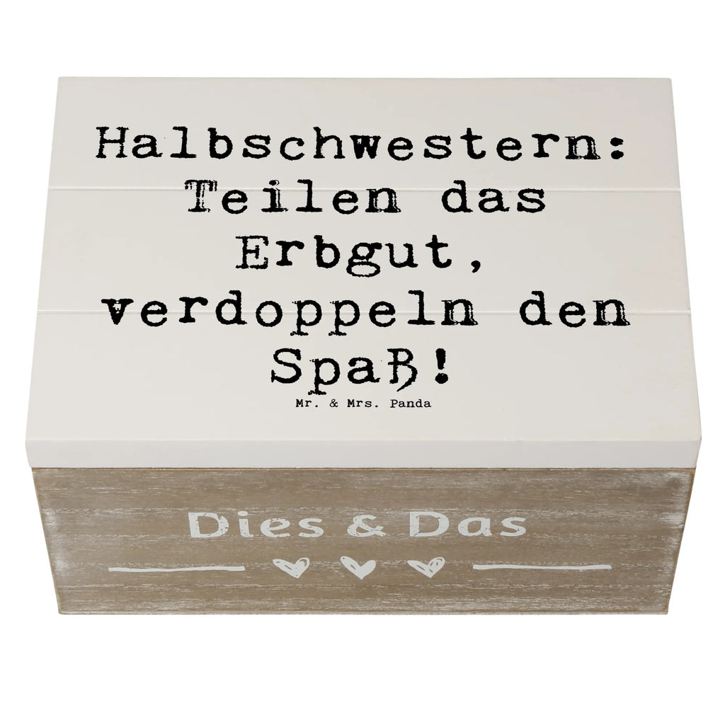 Holzkiste Spruch Halbschwester Freude Holzkiste, Kiste, Schatzkiste, Truhe, Schatulle, XXL, Erinnerungsbox, Erinnerungskiste, Dekokiste, Aufbewahrungsbox, Geschenkbox, Geschenkdose, Familie, Vatertag, Muttertag, Bruder, Schwester, Mama, Papa, Oma, Opa