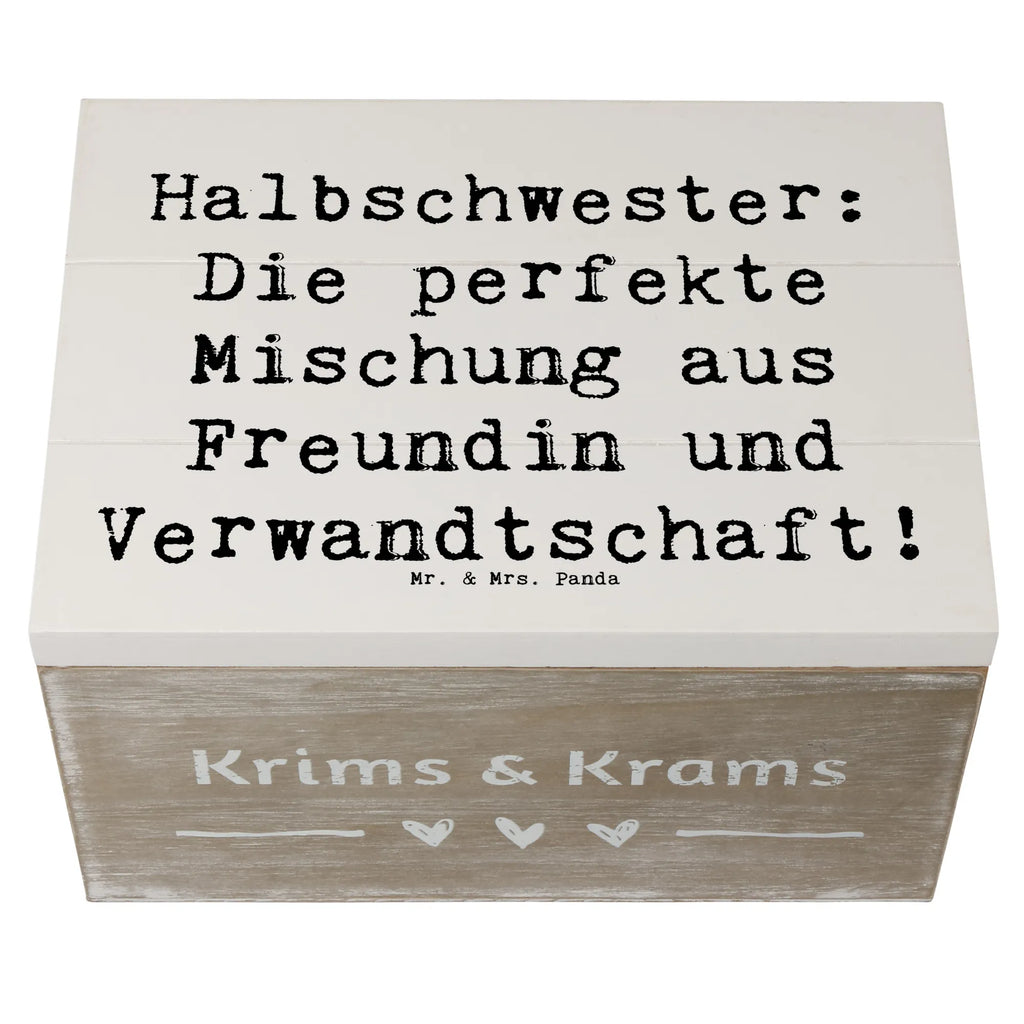 Holzkiste Spruch Halbschwester Glück Holzkiste, Kiste, Schatzkiste, Truhe, Schatulle, XXL, Erinnerungsbox, Erinnerungskiste, Dekokiste, Aufbewahrungsbox, Geschenkbox, Geschenkdose, Familie, Vatertag, Muttertag, Bruder, Schwester, Mama, Papa, Oma, Opa