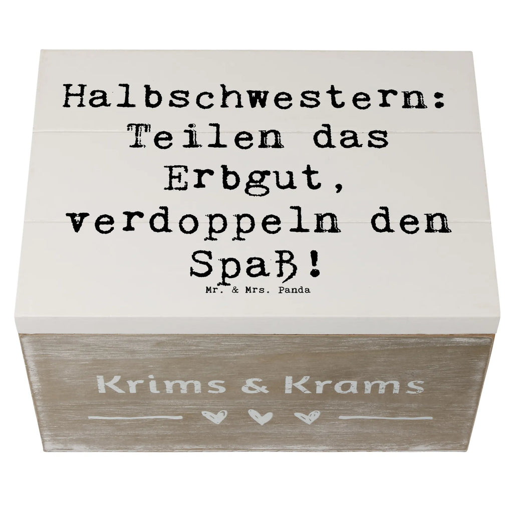 Holzkiste Spruch Halbschwester Freude Holzkiste, Kiste, Schatzkiste, Truhe, Schatulle, XXL, Erinnerungsbox, Erinnerungskiste, Dekokiste, Aufbewahrungsbox, Geschenkbox, Geschenkdose, Familie, Vatertag, Muttertag, Bruder, Schwester, Mama, Papa, Oma, Opa