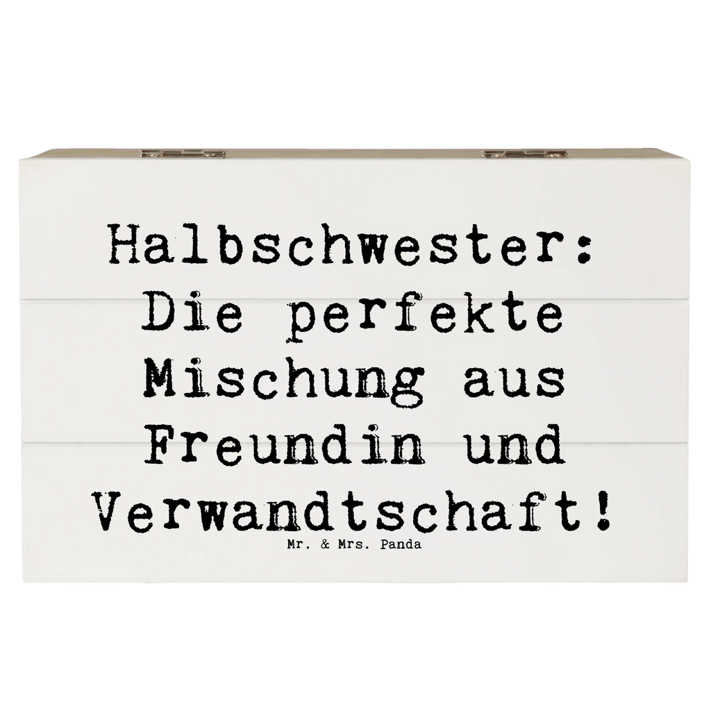 Holzkiste Spruch Halbschwester Glück Holzkiste, Kiste, Schatzkiste, Truhe, Schatulle, XXL, Erinnerungsbox, Erinnerungskiste, Dekokiste, Aufbewahrungsbox, Geschenkbox, Geschenkdose, Familie, Vatertag, Muttertag, Bruder, Schwester, Mama, Papa, Oma, Opa