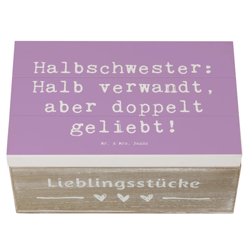 Holzkiste Spruch Liebe Halbschwester Holzkiste, Kiste, Schatzkiste, Truhe, Schatulle, XXL, Erinnerungsbox, Erinnerungskiste, Dekokiste, Aufbewahrungsbox, Geschenkbox, Geschenkdose, Familie, Vatertag, Muttertag, Bruder, Schwester, Mama, Papa, Oma, Opa