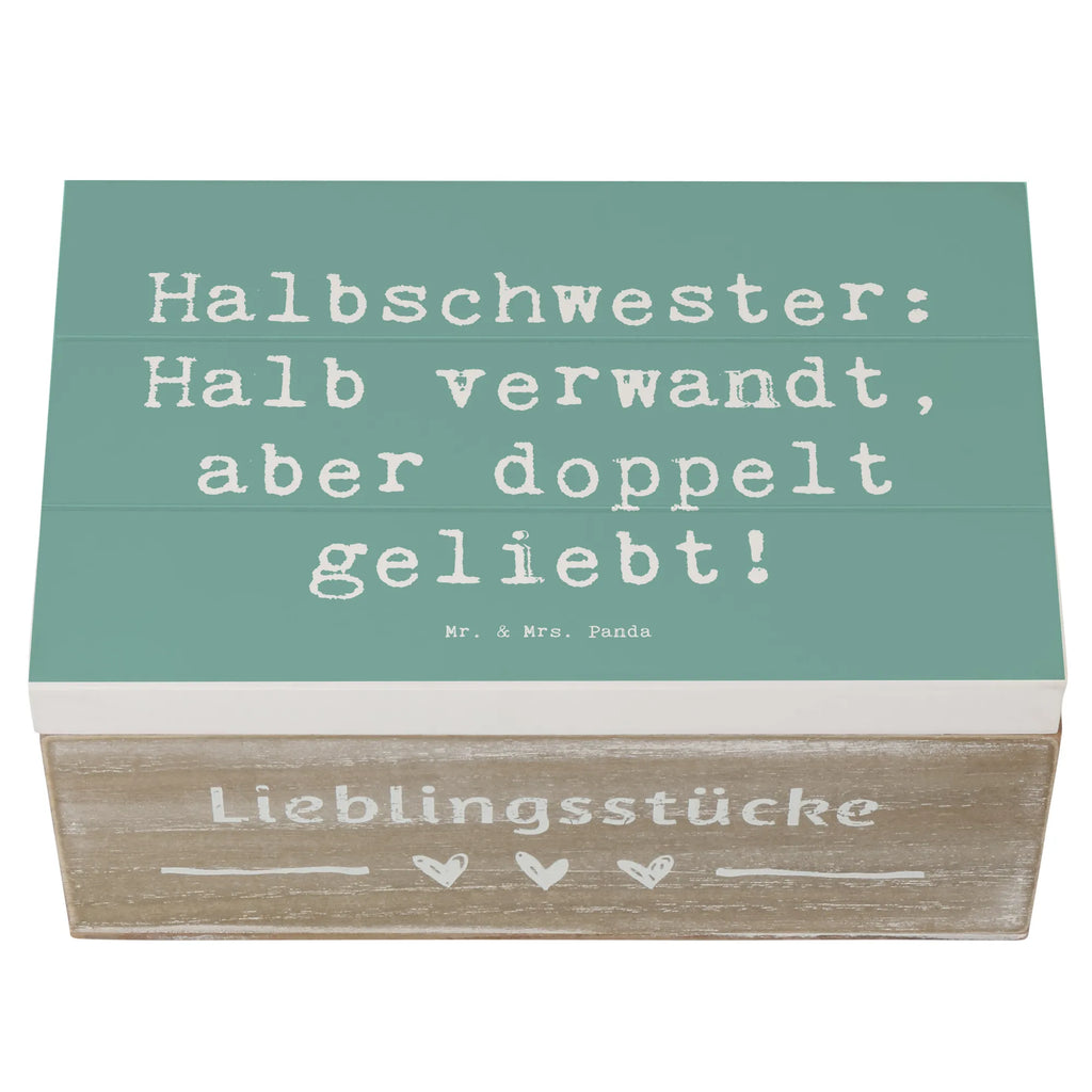 Holzkiste Spruch Liebe Halbschwester Holzkiste, Kiste, Schatzkiste, Truhe, Schatulle, XXL, Erinnerungsbox, Erinnerungskiste, Dekokiste, Aufbewahrungsbox, Geschenkbox, Geschenkdose, Familie, Vatertag, Muttertag, Bruder, Schwester, Mama, Papa, Oma, Opa