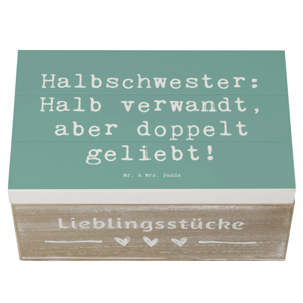 Holzkiste Spruch Liebe Halbschwester Holzkiste, Kiste, Schatzkiste, Truhe, Schatulle, XXL, Erinnerungsbox, Erinnerungskiste, Dekokiste, Aufbewahrungsbox, Geschenkbox, Geschenkdose, Familie, Vatertag, Muttertag, Bruder, Schwester, Mama, Papa, Oma, Opa