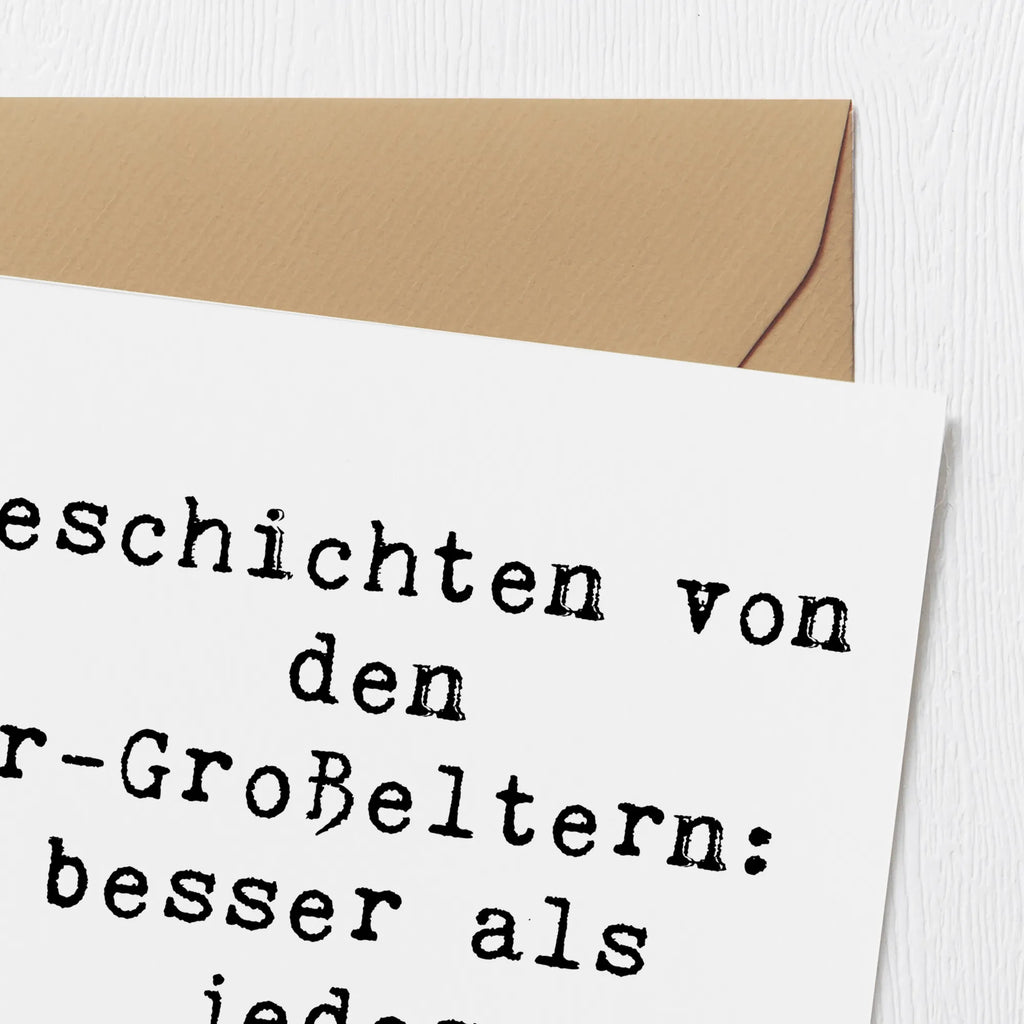 Deluxe Karte Spruch Ur-Großeltern Geschichten Karte, Grußkarte, Klappkarte, Einladungskarte, Glückwunschkarte, Hochzeitskarte, Geburtstagskarte, Hochwertige Grußkarte, Hochwertige Klappkarte, Familie, Vatertag, Muttertag, Bruder, Schwester, Mama, Papa, Oma, Opa