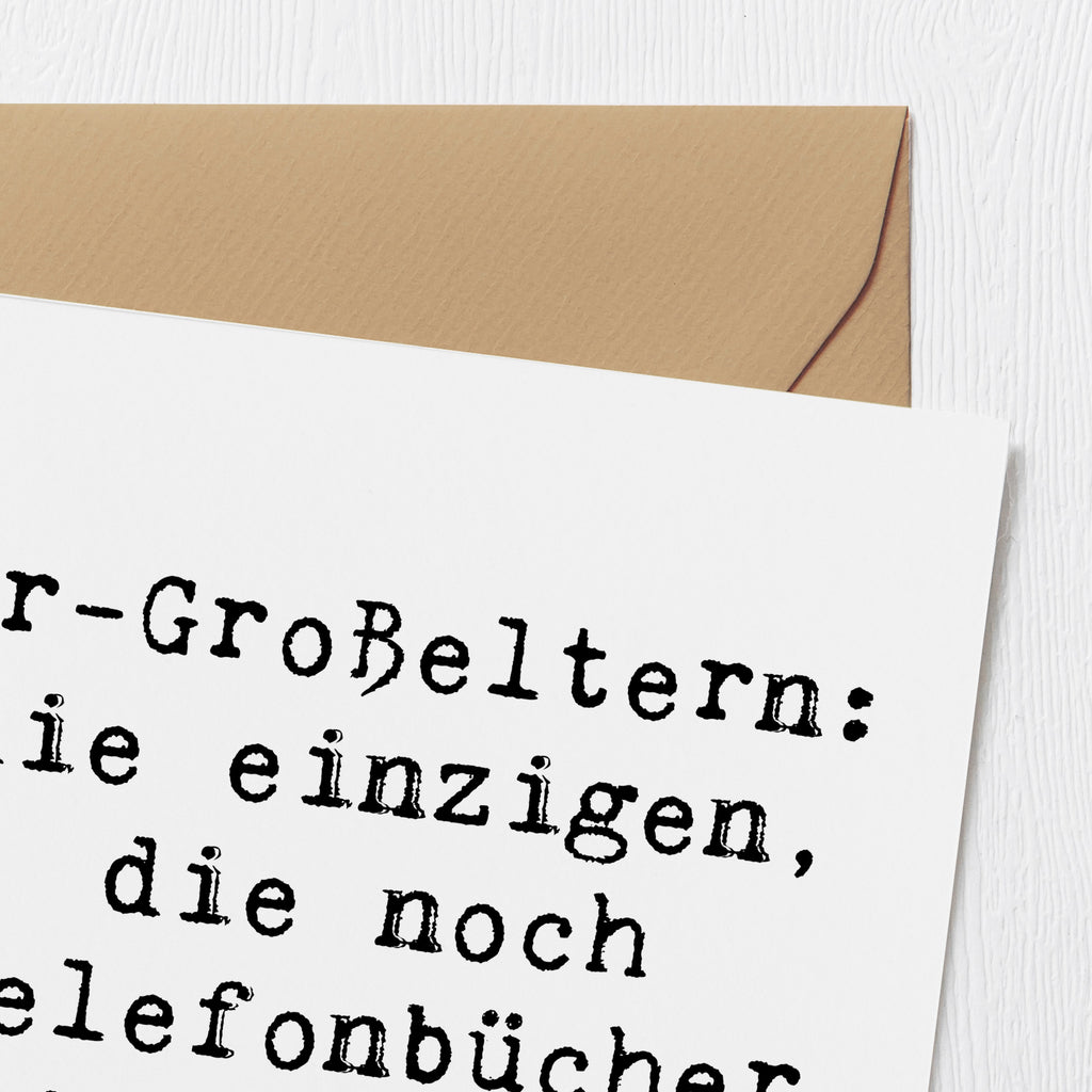 Deluxe Karte Spruch Ur-Großeltern Liebe Karte, Grußkarte, Klappkarte, Einladungskarte, Glückwunschkarte, Hochzeitskarte, Geburtstagskarte, Hochwertige Grußkarte, Hochwertige Klappkarte, Familie, Vatertag, Muttertag, Bruder, Schwester, Mama, Papa, Oma, Opa