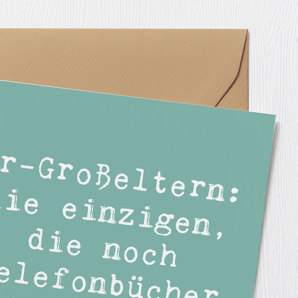 Deluxe Karte Spruch Ur-Großeltern Liebe Karte, Grußkarte, Klappkarte, Einladungskarte, Glückwunschkarte, Hochzeitskarte, Geburtstagskarte, Hochwertige Grußkarte, Hochwertige Klappkarte, Familie, Vatertag, Muttertag, Bruder, Schwester, Mama, Papa, Oma, Opa