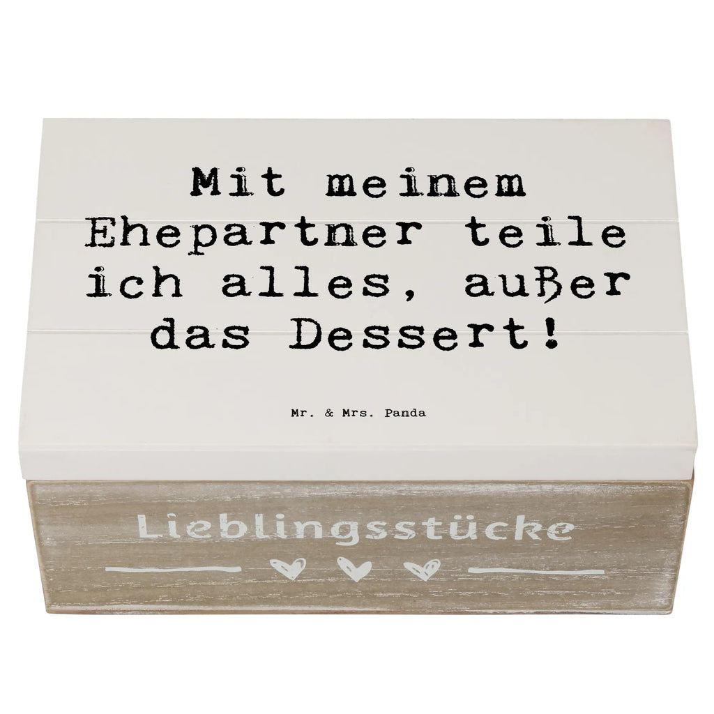 Holzkiste Spruch Ehepartner Dessert Holzkiste, Kiste, Schatzkiste, Truhe, Schatulle, XXL, Erinnerungsbox, Erinnerungskiste, Dekokiste, Aufbewahrungsbox, Geschenkbox, Geschenkdose, Familie, Vatertag, Muttertag, Bruder, Schwester, Mama, Papa, Oma, Opa