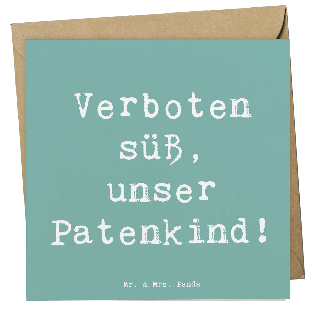 Deluxe Karte Spruch Verboten süß Patenkind Karte, Grußkarte, Klappkarte, Einladungskarte, Glückwunschkarte, Hochzeitskarte, Geburtstagskarte, Hochwertige Grußkarte, Hochwertige Klappkarte, Familie, Vatertag, Muttertag, Bruder, Schwester, Mama, Papa, Oma, Opa