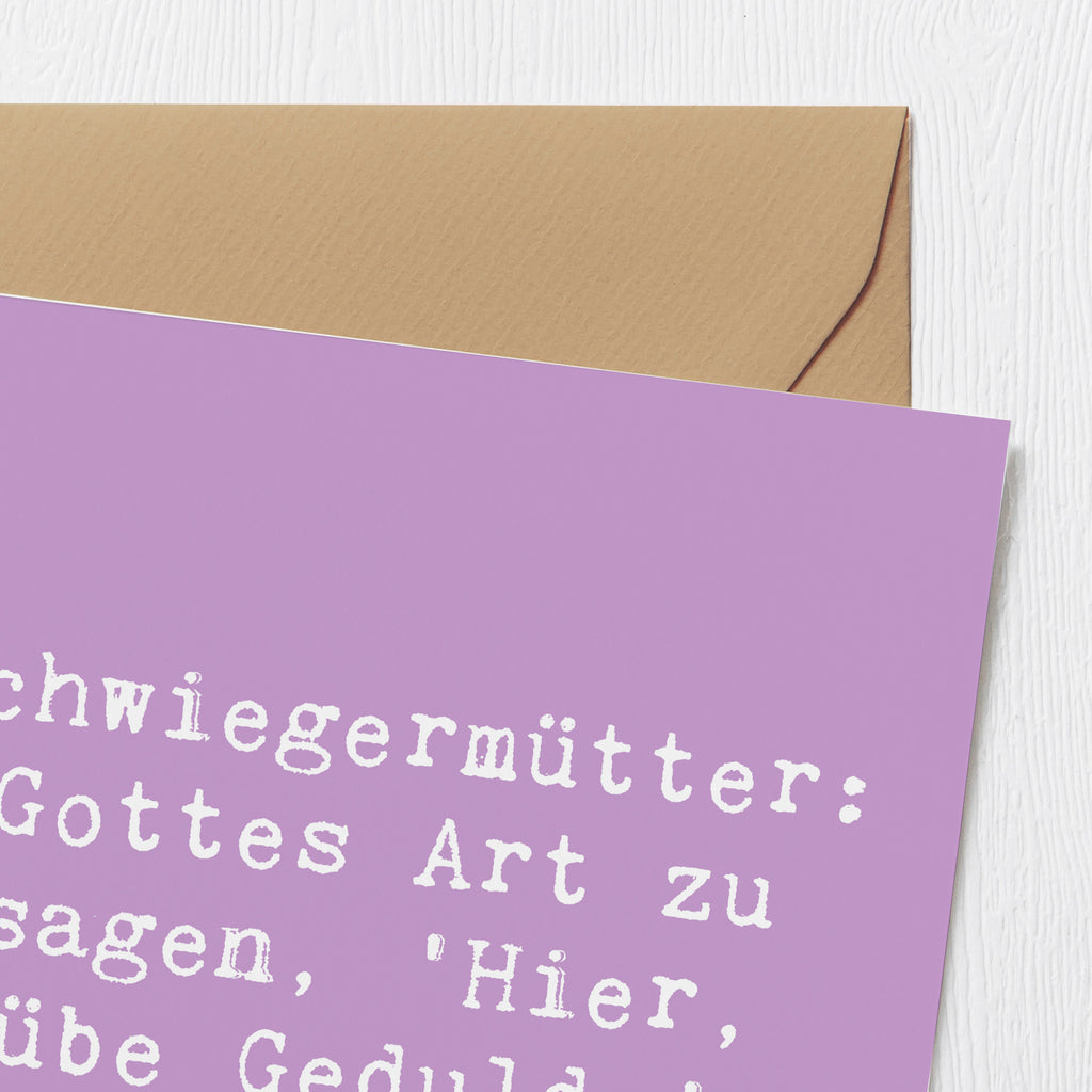 Deluxe Karte Spruch Schwiegermutter Geduld Karte, Grußkarte, Klappkarte, Einladungskarte, Glückwunschkarte, Hochzeitskarte, Geburtstagskarte, Hochwertige Grußkarte, Hochwertige Klappkarte, Familie, Vatertag, Muttertag, Bruder, Schwester, Mama, Papa, Oma, Opa