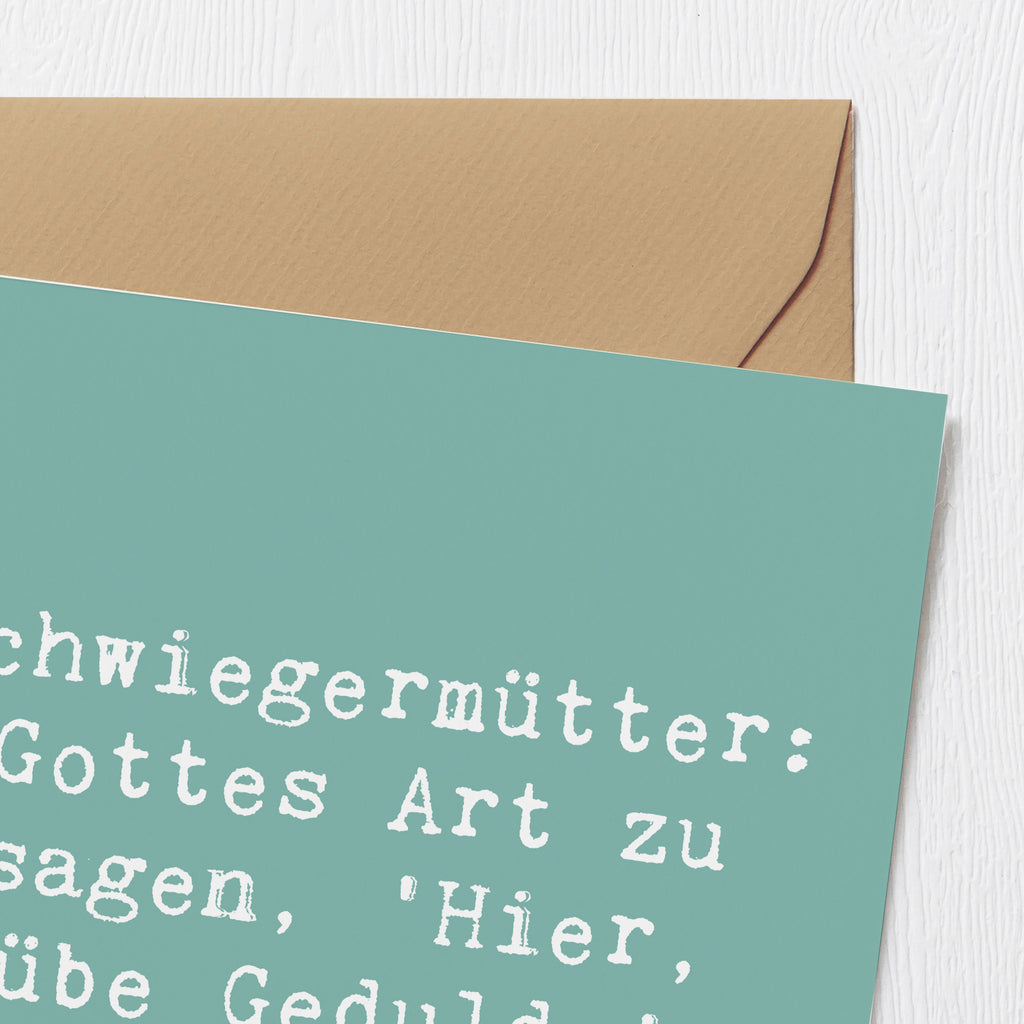 Deluxe Karte Spruch Schwiegermutter Geduld Karte, Grußkarte, Klappkarte, Einladungskarte, Glückwunschkarte, Hochzeitskarte, Geburtstagskarte, Hochwertige Grußkarte, Hochwertige Klappkarte, Familie, Vatertag, Muttertag, Bruder, Schwester, Mama, Papa, Oma, Opa