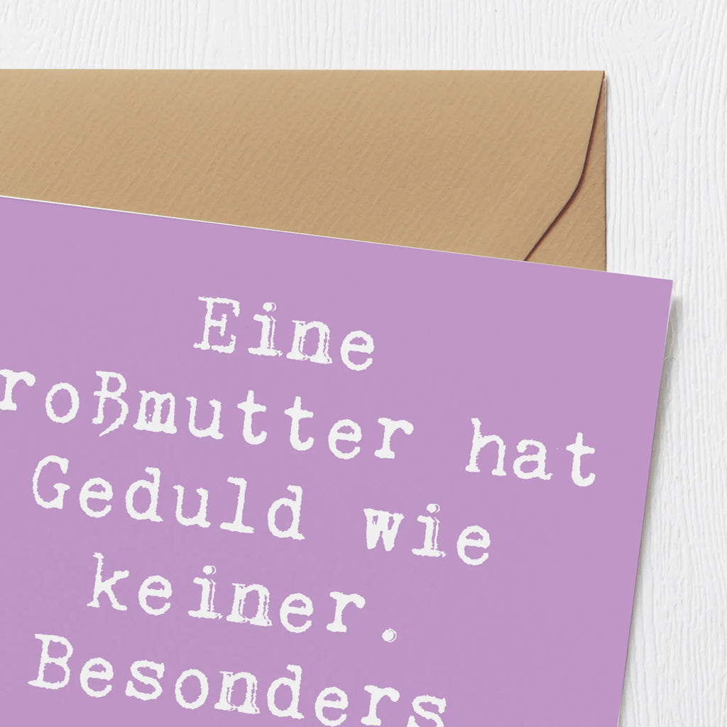 Deluxe Karte Spruch Großmutter Geduld Karte, Grußkarte, Klappkarte, Einladungskarte, Glückwunschkarte, Hochzeitskarte, Geburtstagskarte, Hochwertige Grußkarte, Hochwertige Klappkarte, Familie, Vatertag, Muttertag, Bruder, Schwester, Mama, Papa, Oma, Opa