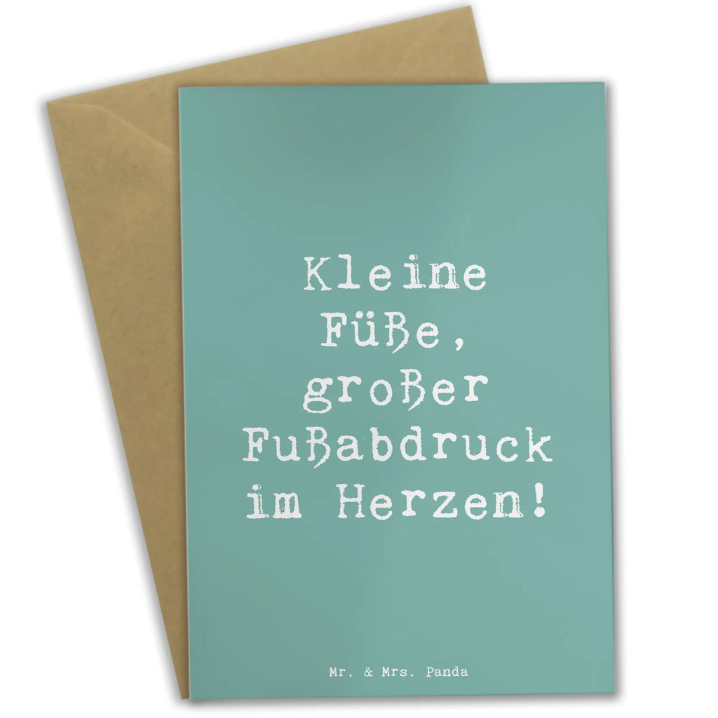 Grußkarte Spruch Kind Fußabdruck Grußkarte, Klappkarte, Einladungskarte, Glückwunschkarte, Hochzeitskarte, Geburtstagskarte, Karte, Ansichtskarten, Familie, Vatertag, Muttertag, Bruder, Schwester, Mama, Papa, Oma, Opa